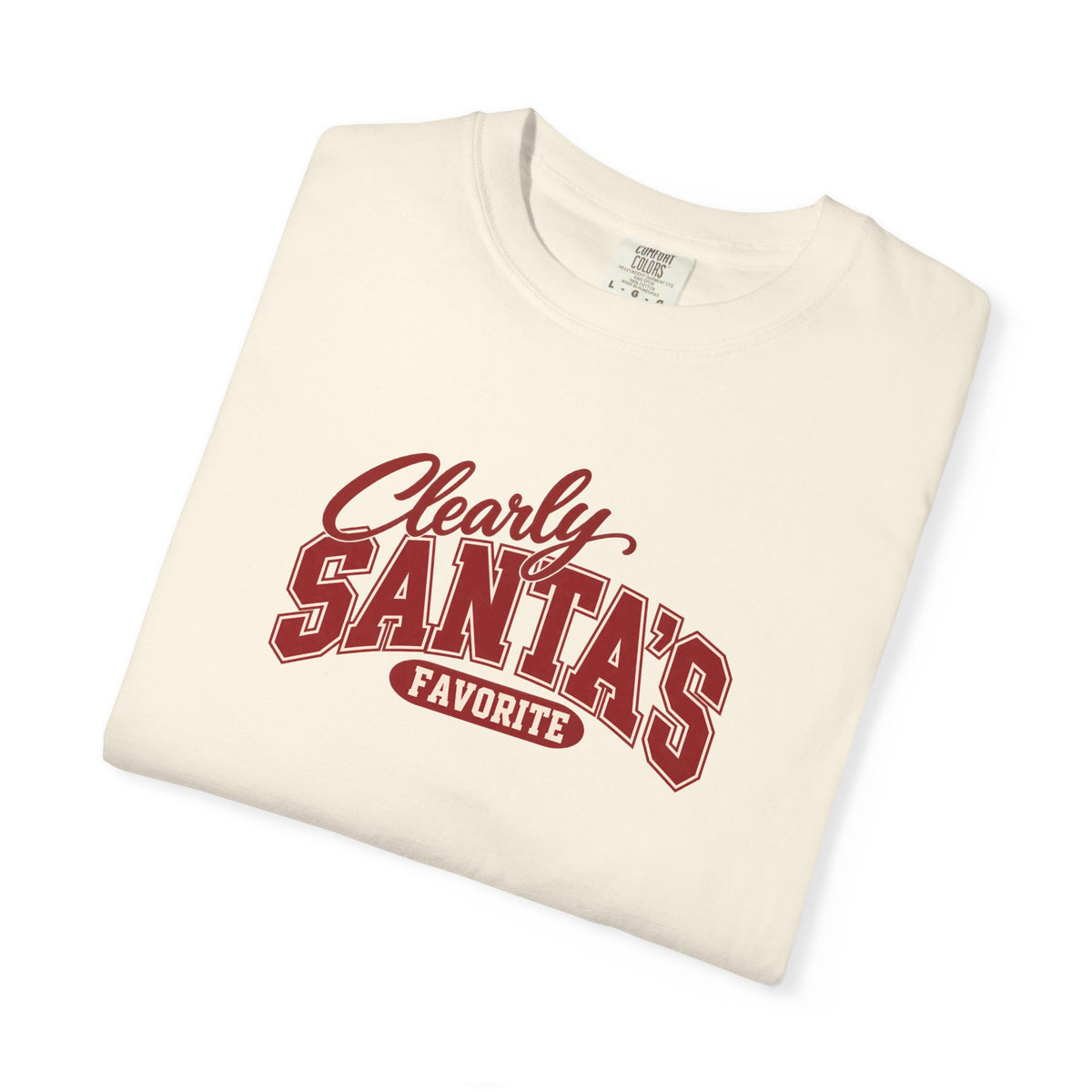 Clearly Santa’s Favorite Shirt | Comfort Colors Christmas Tee