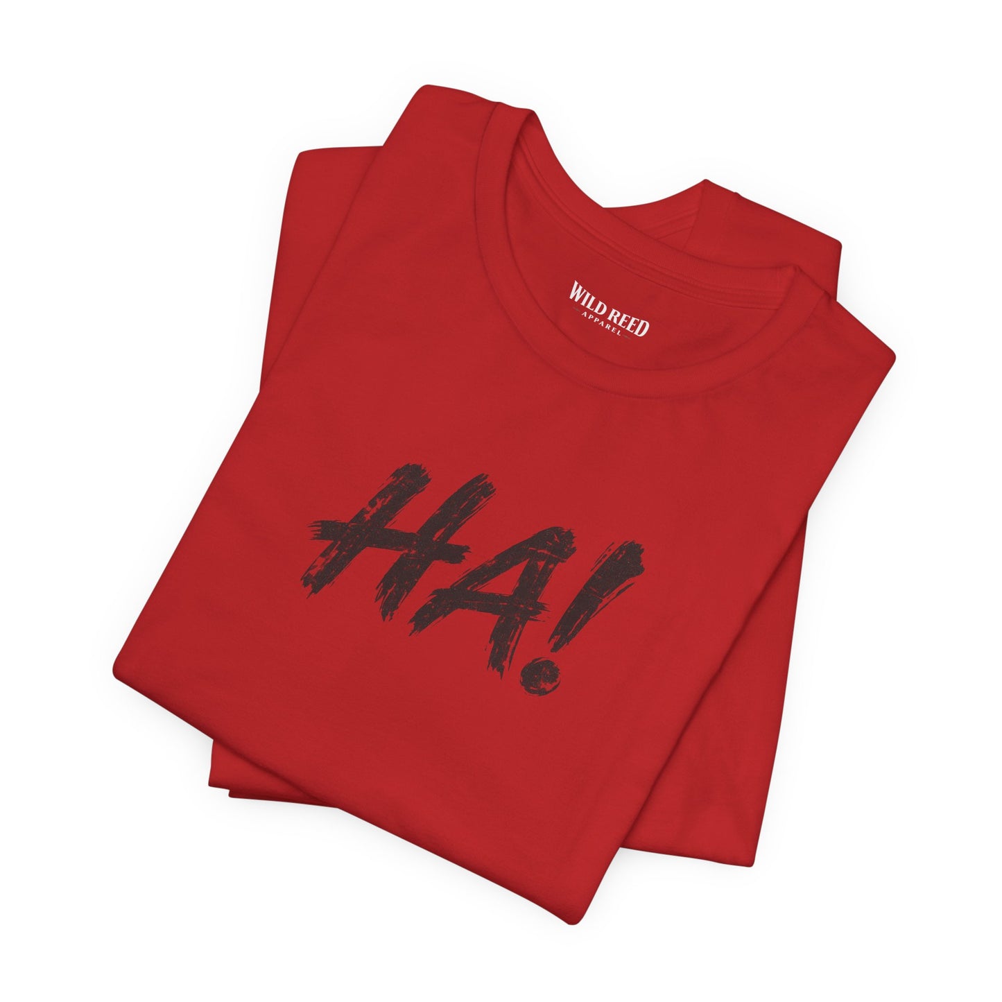 HA! Minimalist Statement Tee