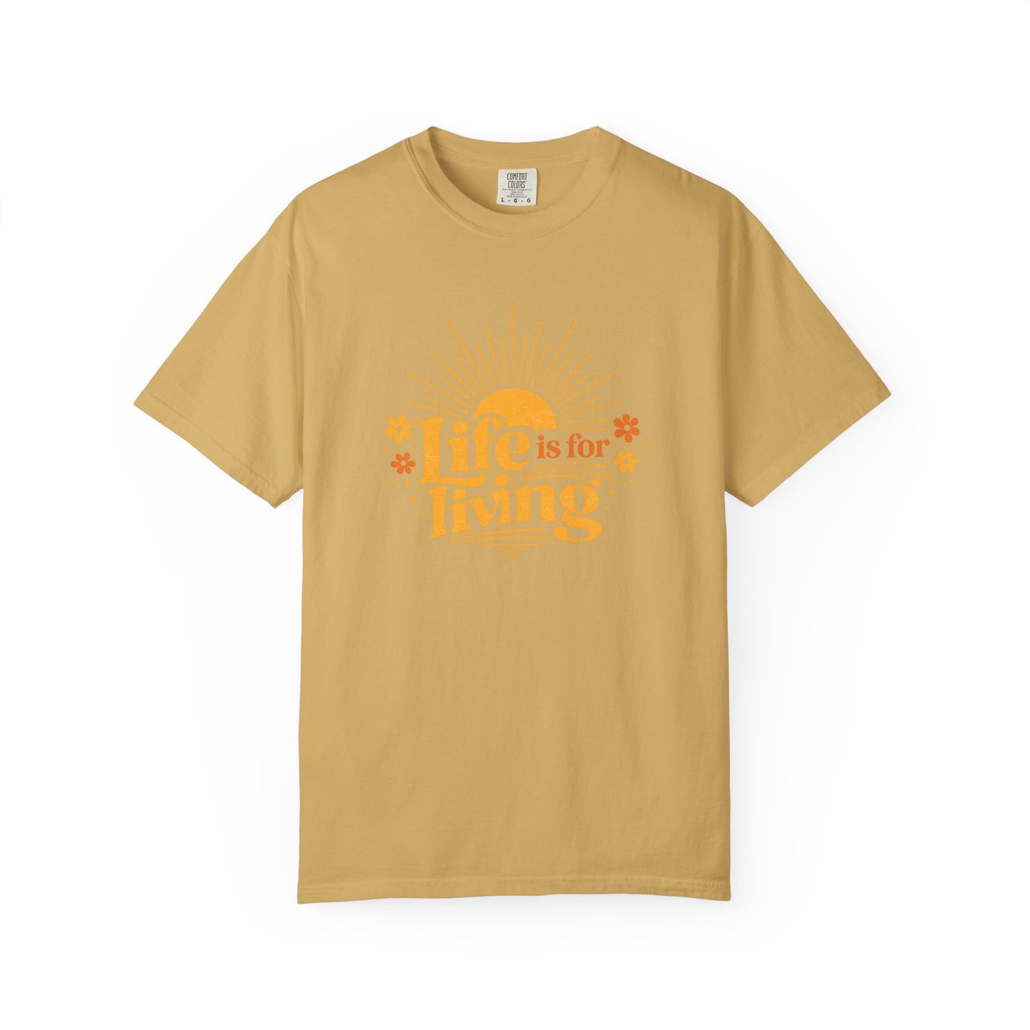Life Is For Living Shirt, Vintage Summer Graphic Tee, Inspirational Sunshine Tee, Retro Positive Quote Shirt, Comfort Colors Summer Tee