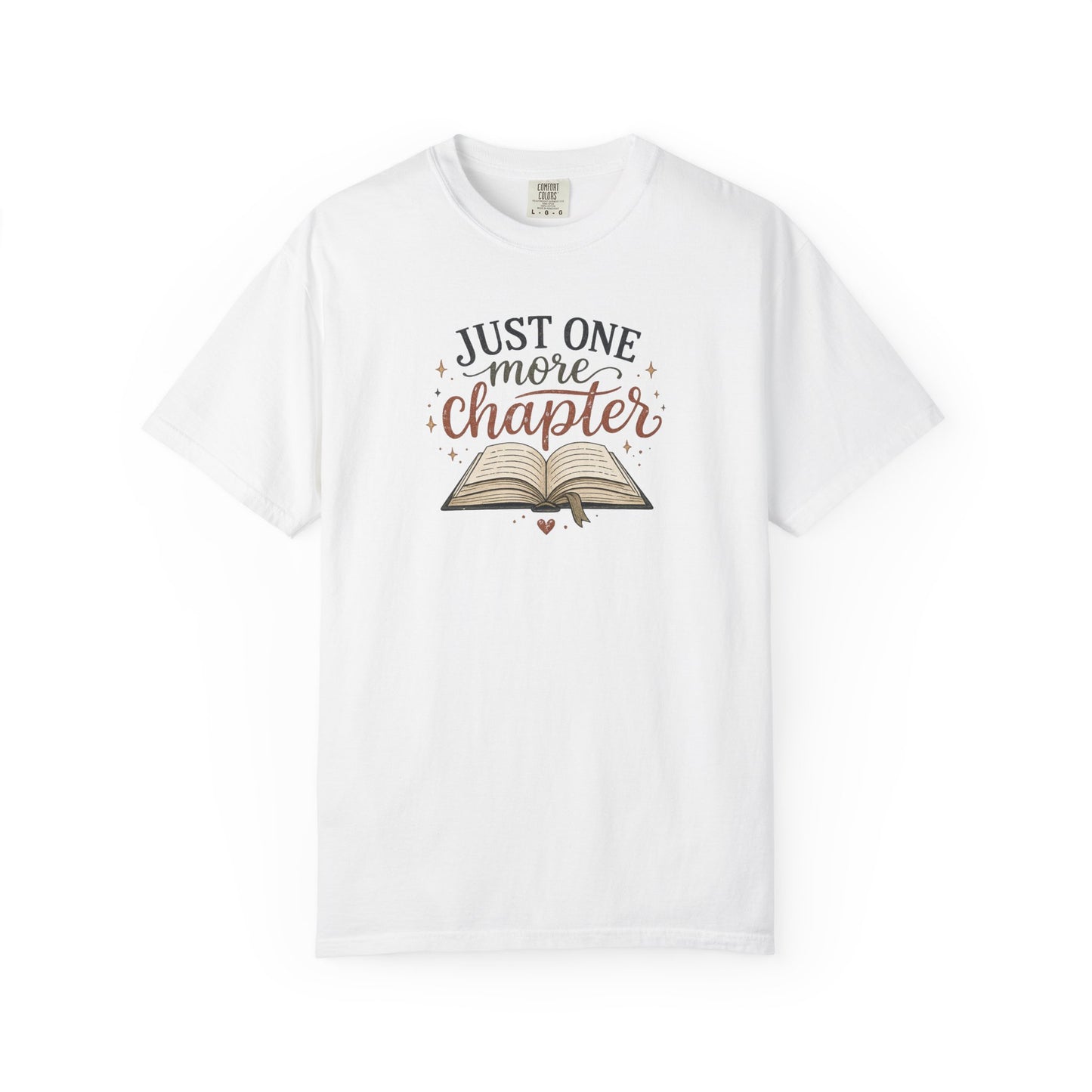 Just One More Chapter Shirt, Book Lover T-Shirt, Reader Graphic Tee, Cozy Reading Shirt, Bibliophile Gift, Bookish Tee