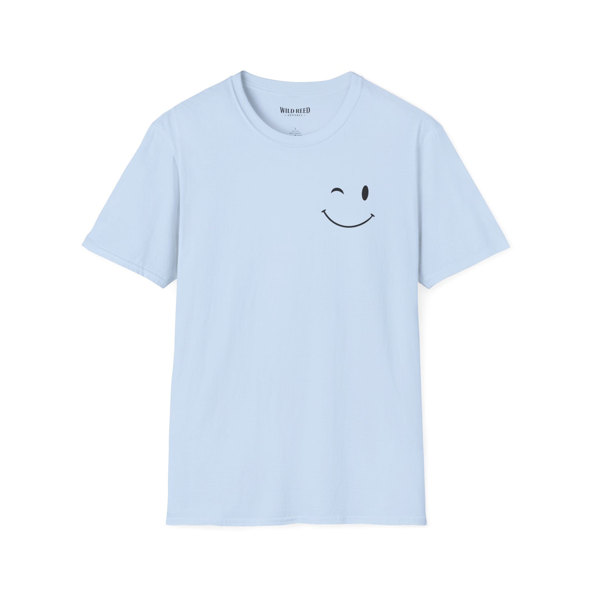 light blue graphic T-shirt with a small winking smiley face on the front and Have the kind of day you deserve printed on the back.