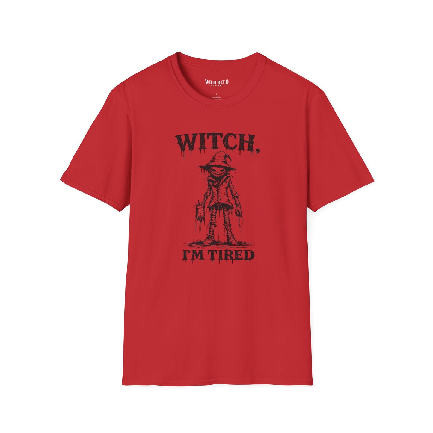 Witch, I’m Tired Scarecrow Halloween T-Shirt