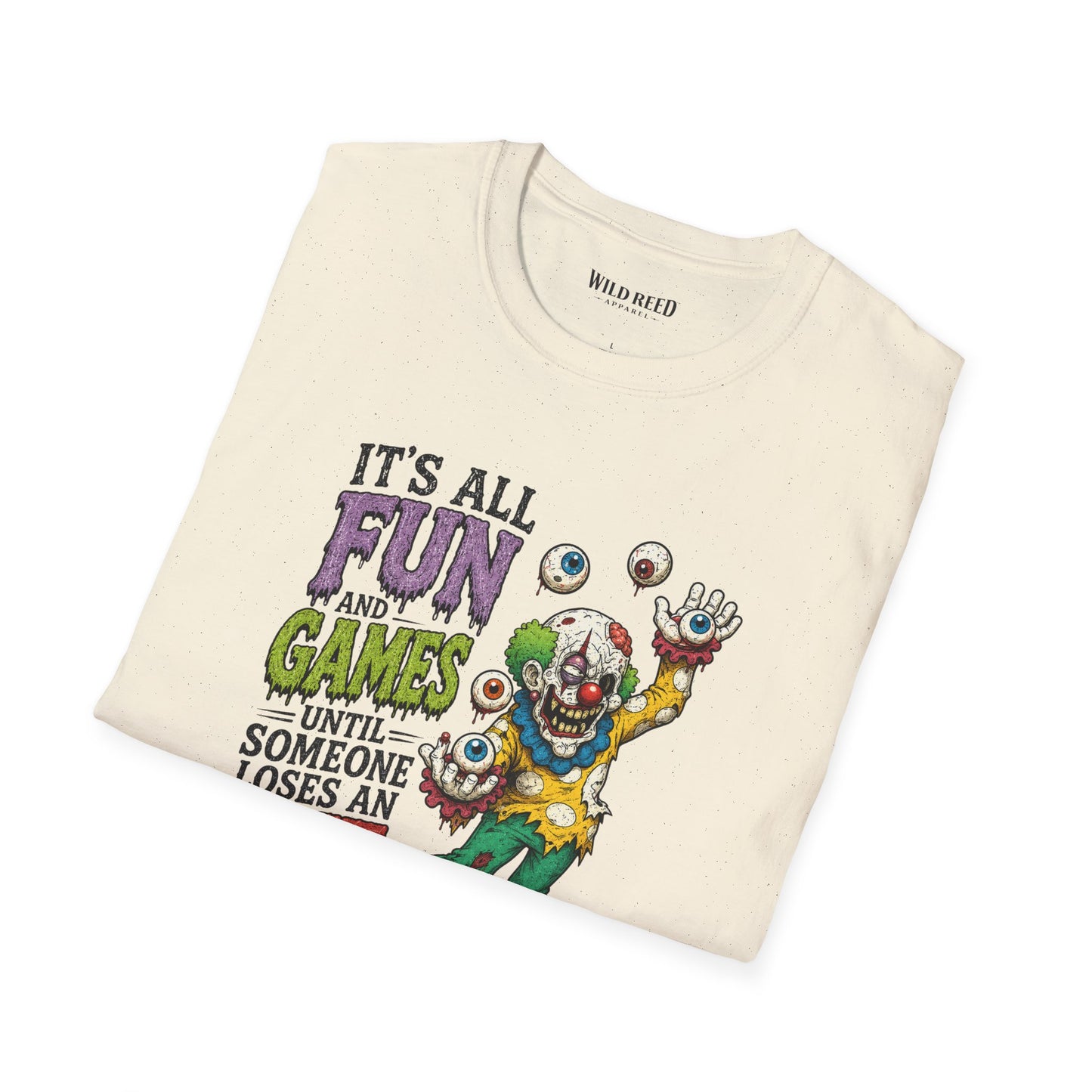 It’s All Fun and Games Until Someone Loses an Eye Zombie Graphic Tee