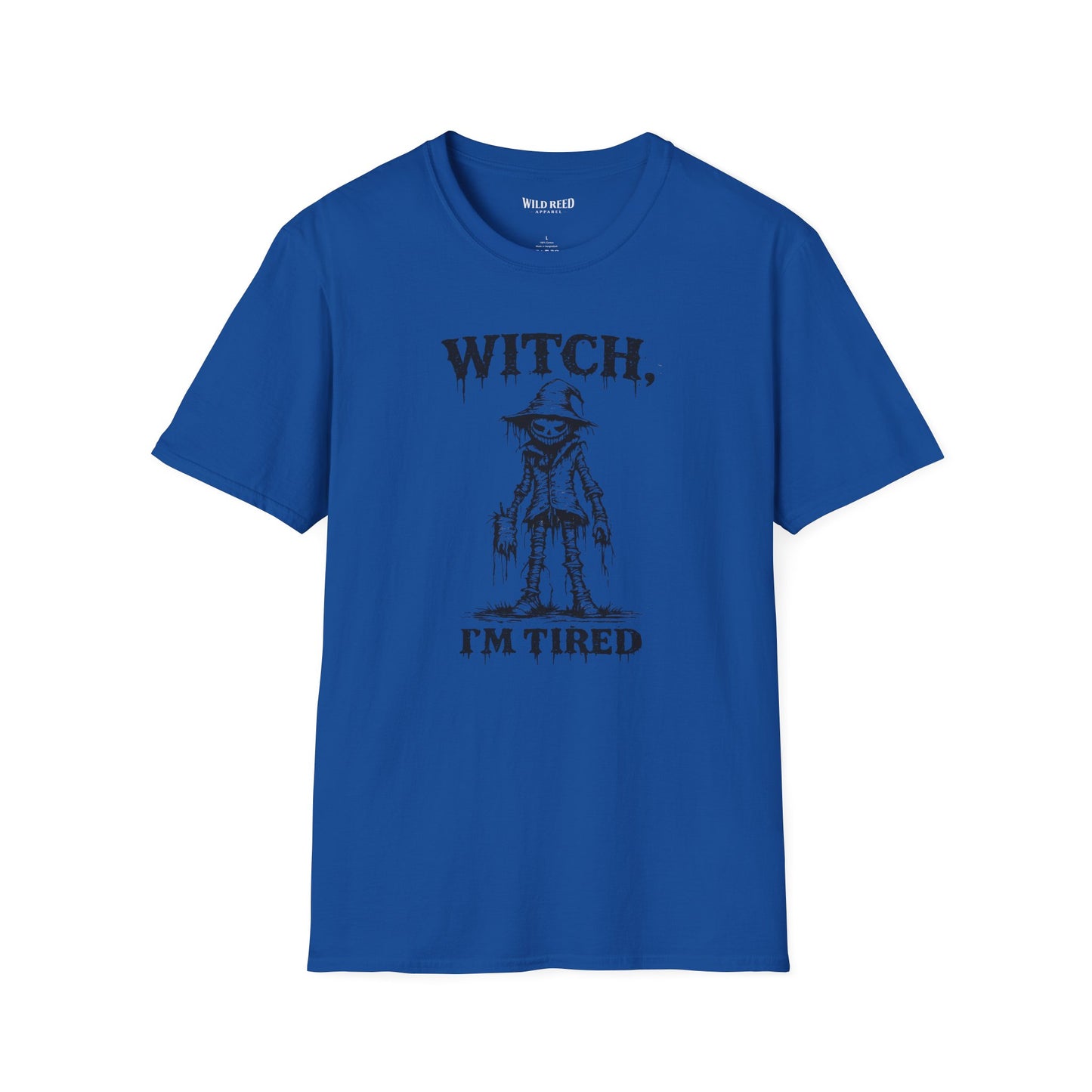 Witch, I’m Tired Scarecrow Halloween T-Shirt
