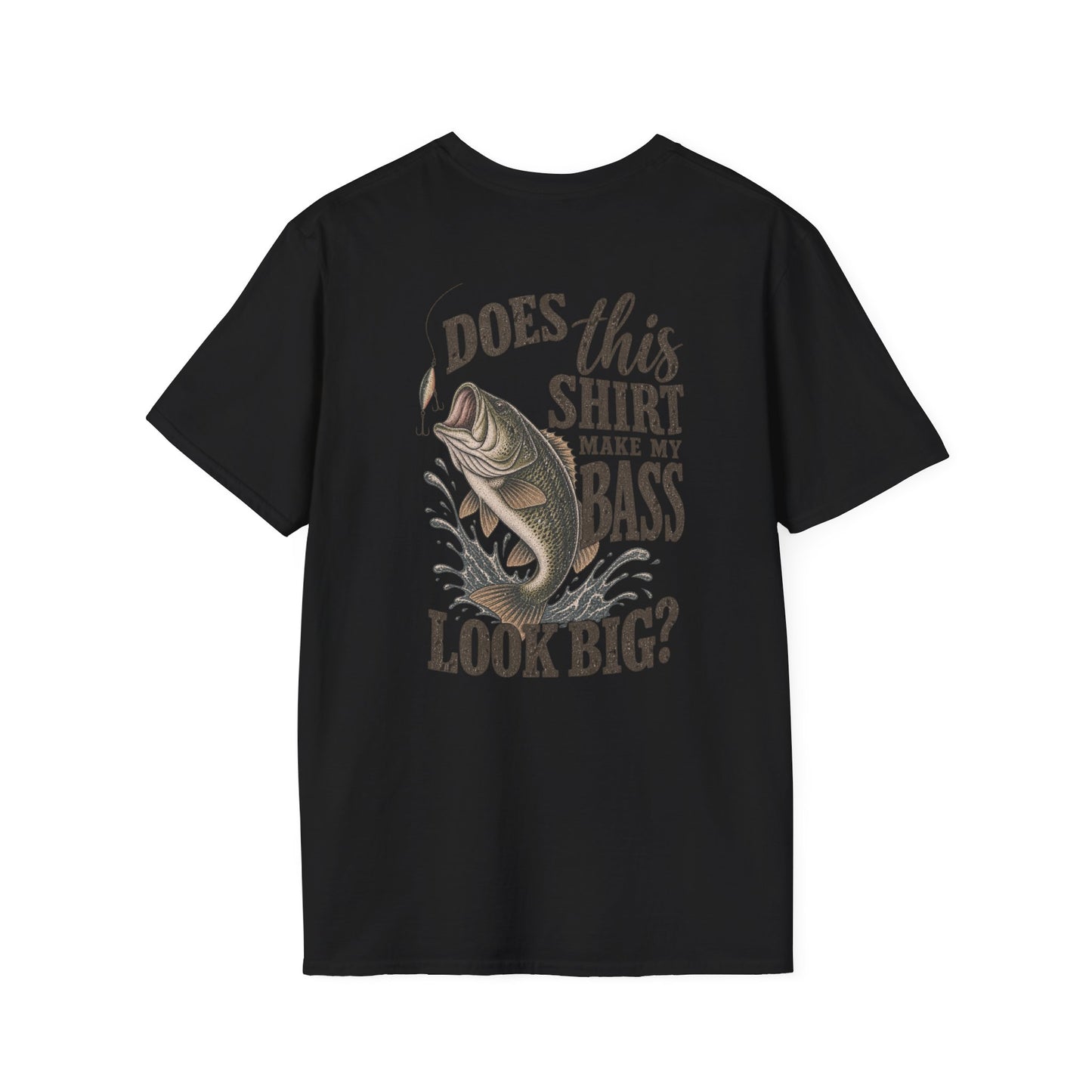 Does This Shirt Make My Bass Look Big? Fishing Tee