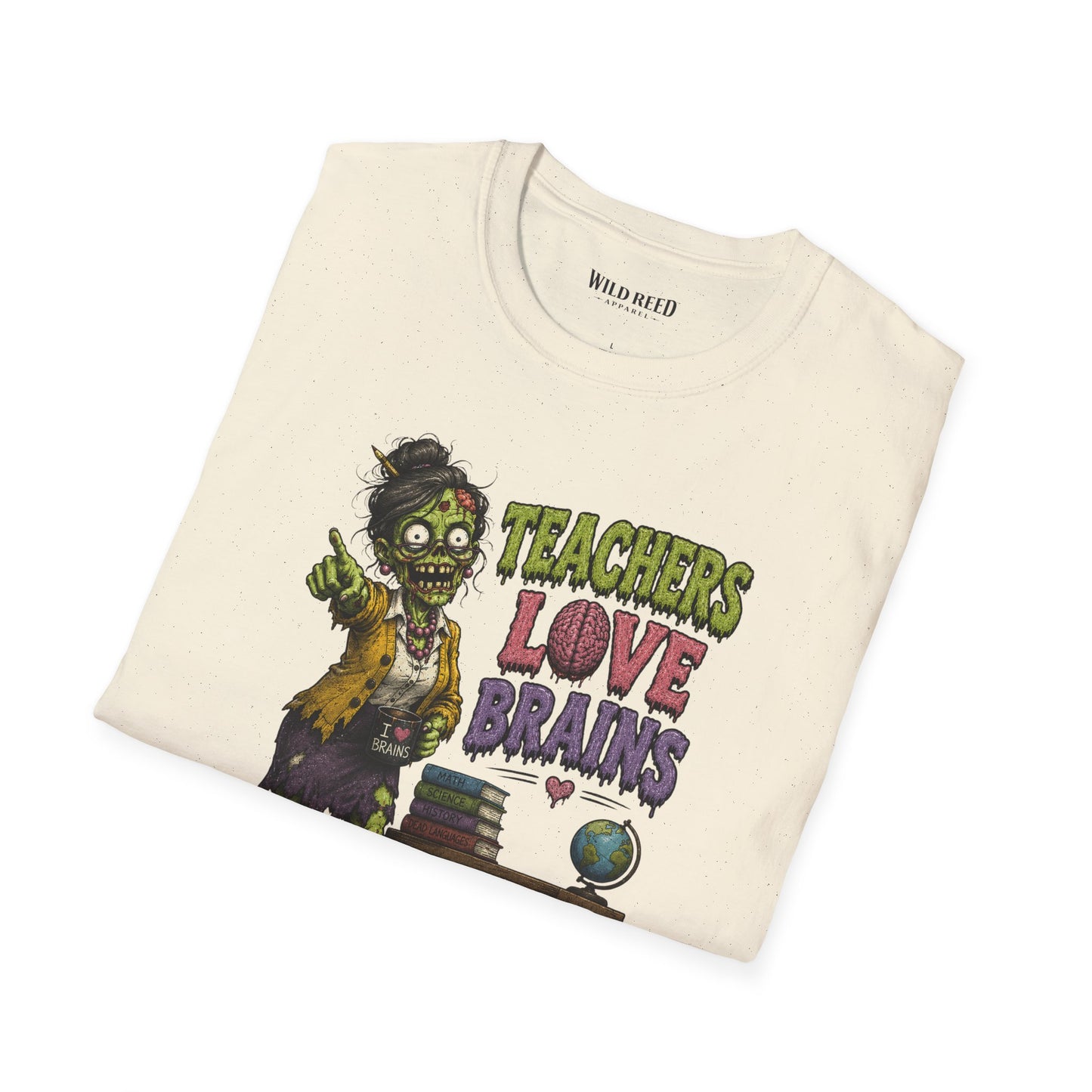 Teachers Love Brains Funny Zombie Teacher Graphic Tee