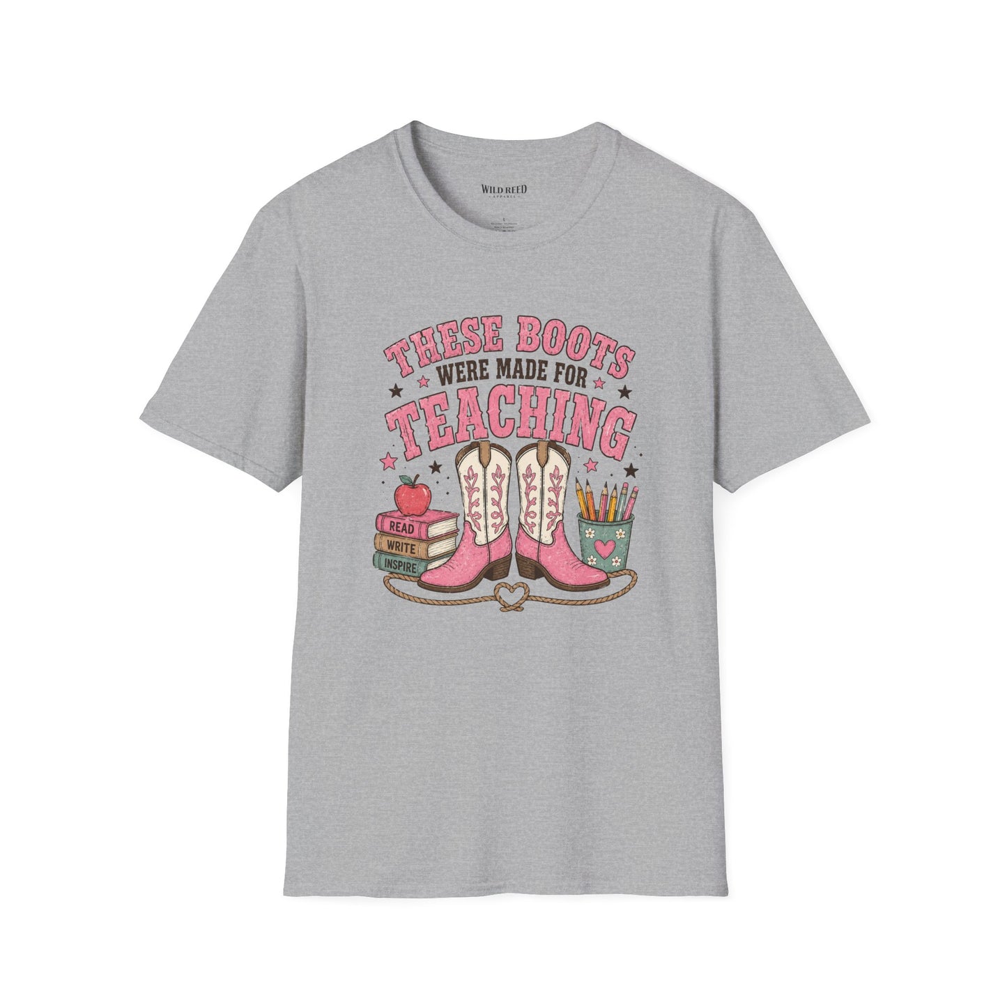 These Boots Were Made for Teaching Shirt | Western Teacher Tee | Cowgirl Back to School Graphic T-Shirt