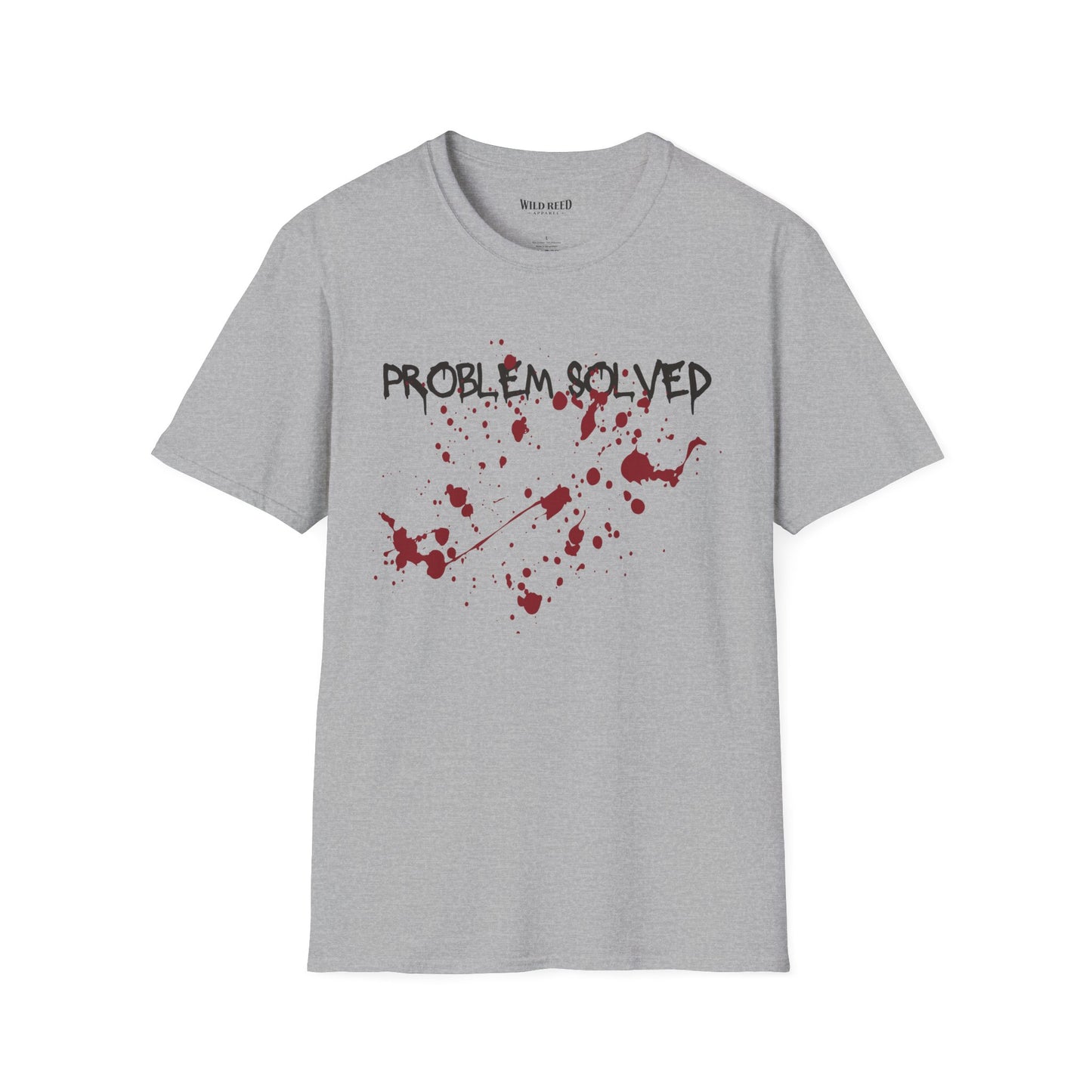 Problem Solved T-Shirt – Dark Humor Splatter Graphic Tee