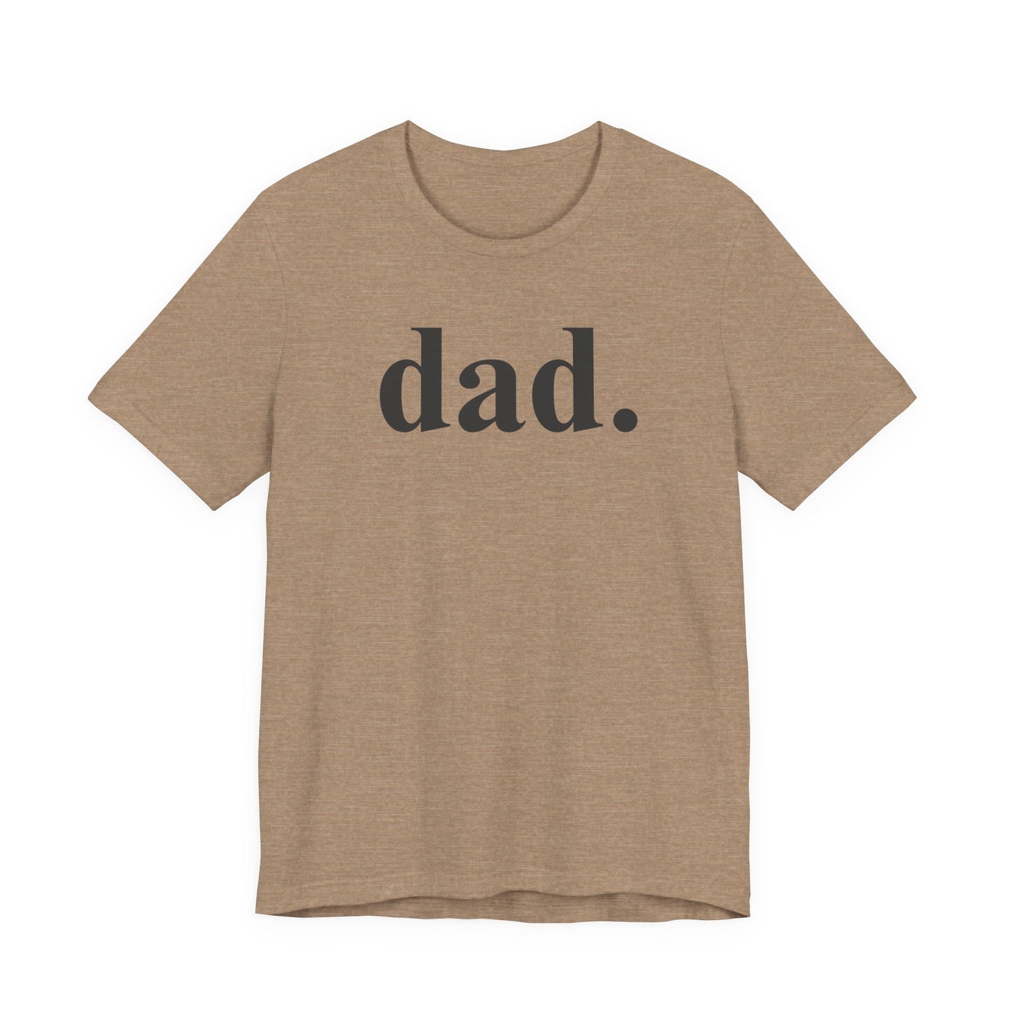 Dad. Minimalist Graphic Tee — Father's Day Casual T‑Shirt