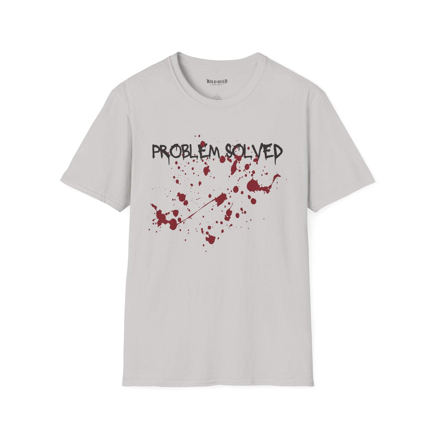 Problem Solved T-Shirt – Dark Humor Splatter Graphic Tee