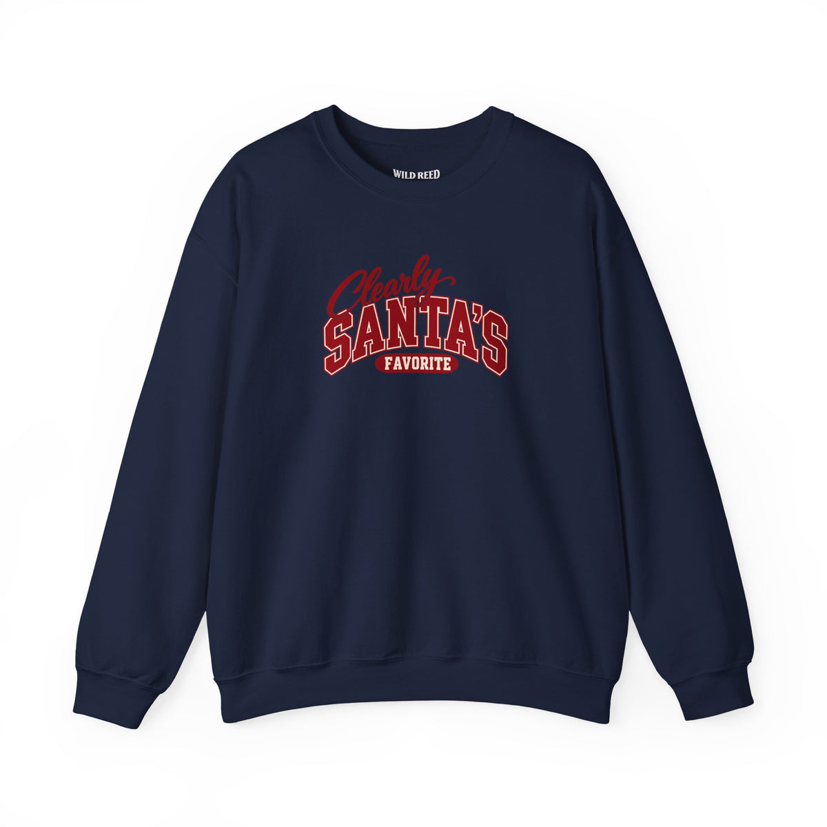 Clearly Santa’s Favorite Sweatshirt | Funny Christmas Crewneck