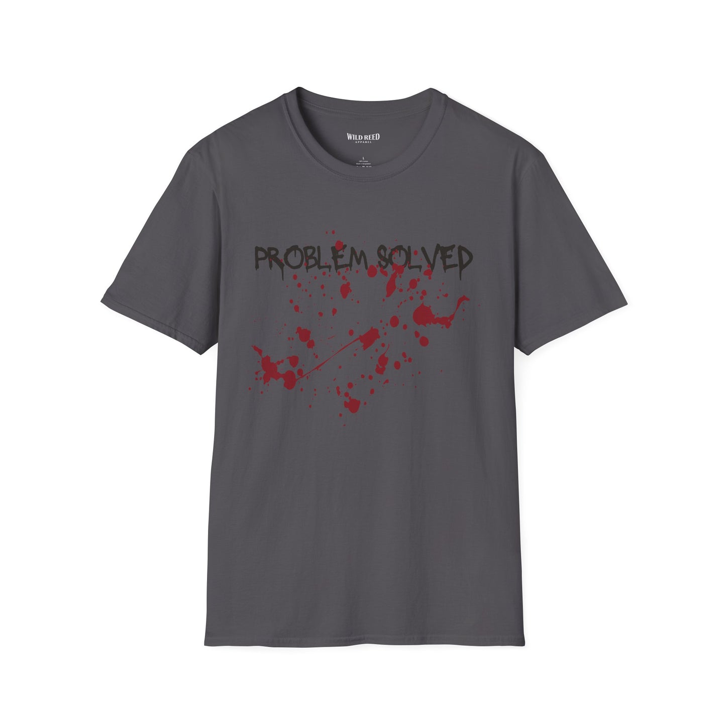 Problem Solved T-Shirt – Dark Humor Splatter Graphic Tee