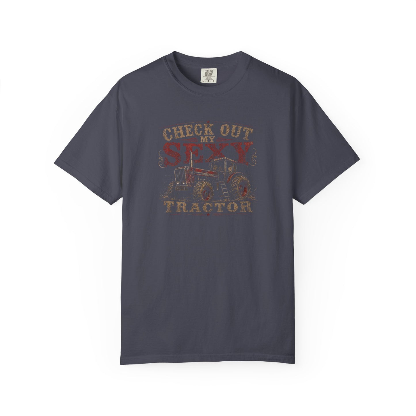 Check Out My Sexy Tractor T-Shirt • Vintage Country Graphic Tee • Western Farm Shirt for Men • Wild Reed Apparel
