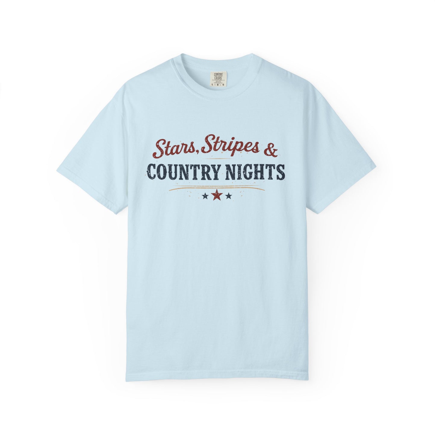 Stars Stripes and Country Nights Tee • Patriotic Country Shirt • Americana Graphic Tee • Western Summer Shirt