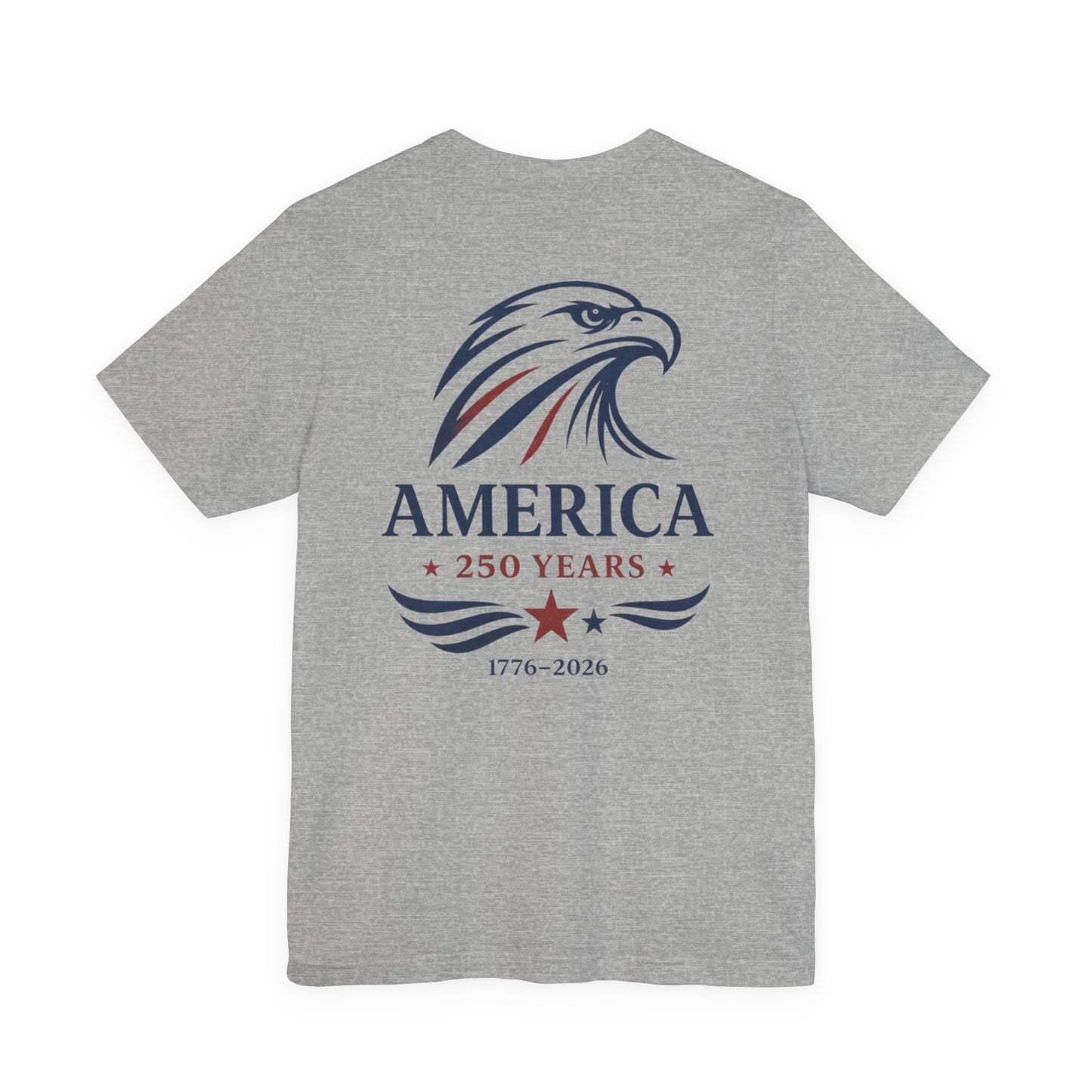 America 250 Years Shirt, Eagle Front Back Graphic Tee, 1776 2026 Patriotic Shirt, Vintage USA Shirt, 4th of July Tee, Wild Reed Apparel
