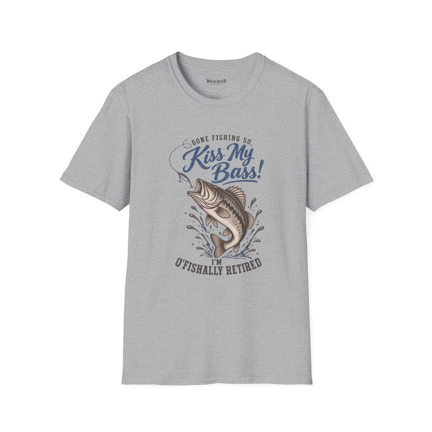 gray graphic t-shirt with a blue and brown fish design and the text 'Gone Fishing So, Kiss My Bass! I'm O'Fishally Retired