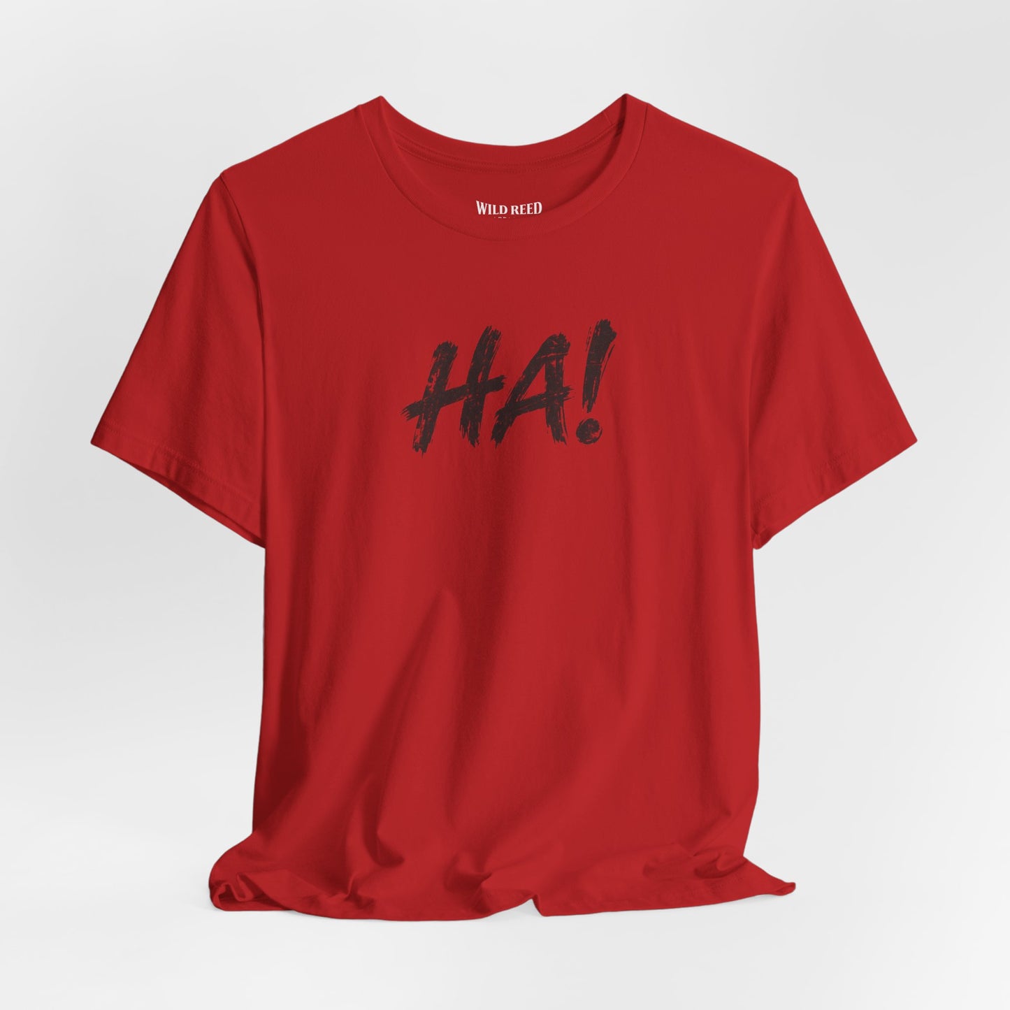 HA! Minimalist Statement Tee