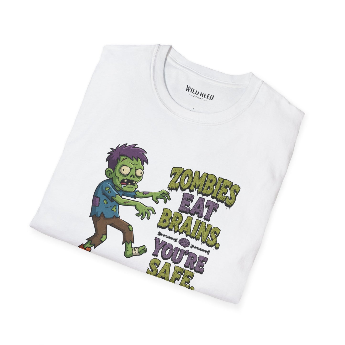 Zombies Eat Brains You’re Safe Funny Zombie Graphic Tee
