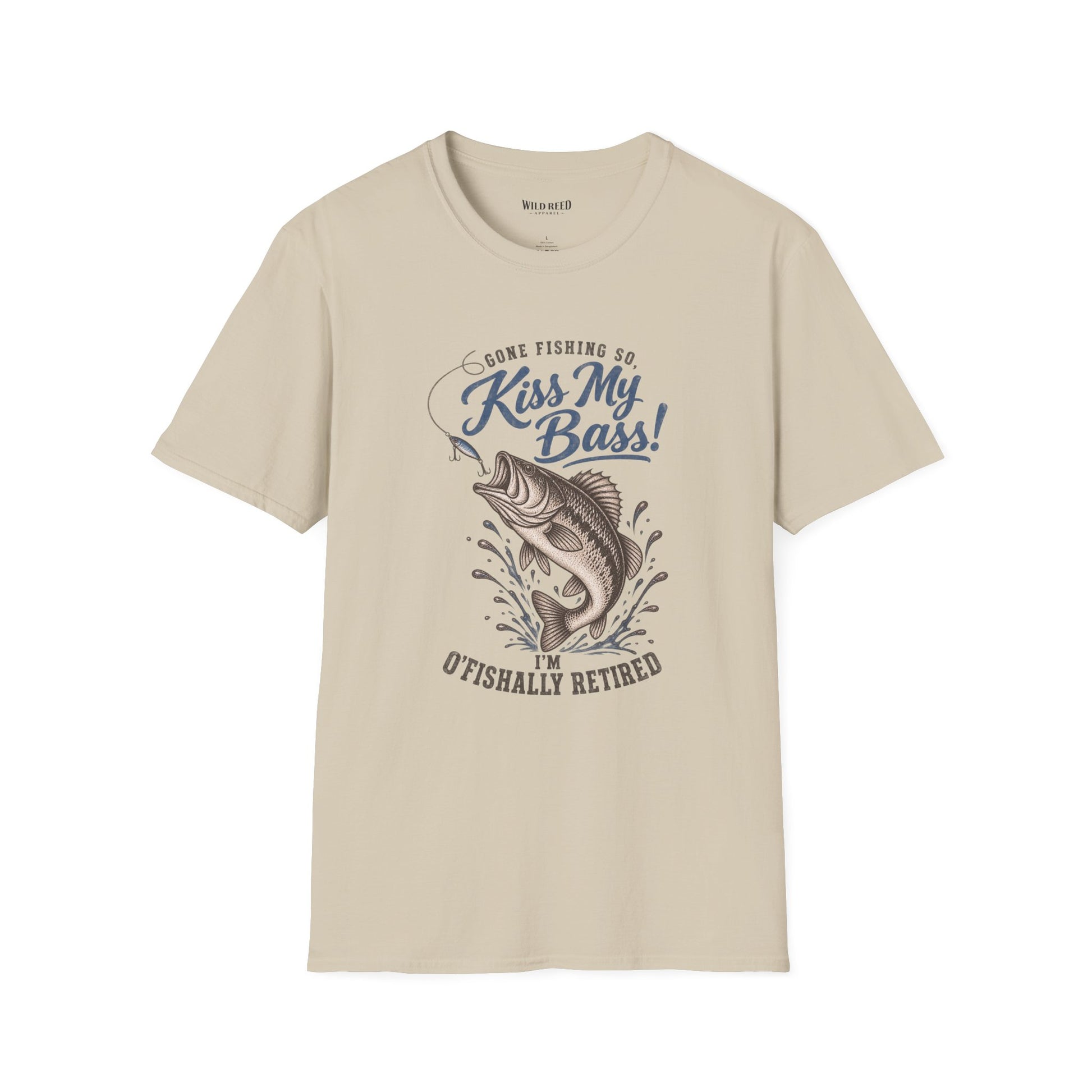 sand graphic t-shirt with a blue and brown fish design and the text 'Gone Fishing So, Kiss My Bass! I'm O'Fishally Retired