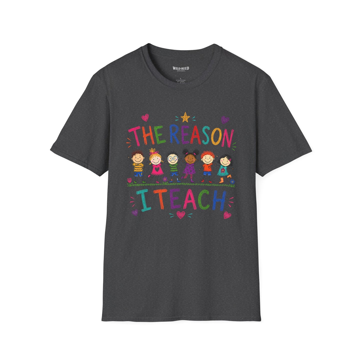 The Reason I Teach Shirt | Colorful Teacher Tee | Back to School Graphic T-Shirt