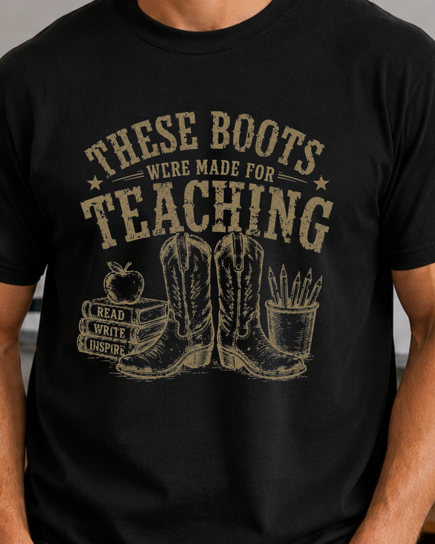 These Boots Were Made for Teaching Shirt | Vintage Western Teacher Tee | Cowgirl Graphic T-Shirt