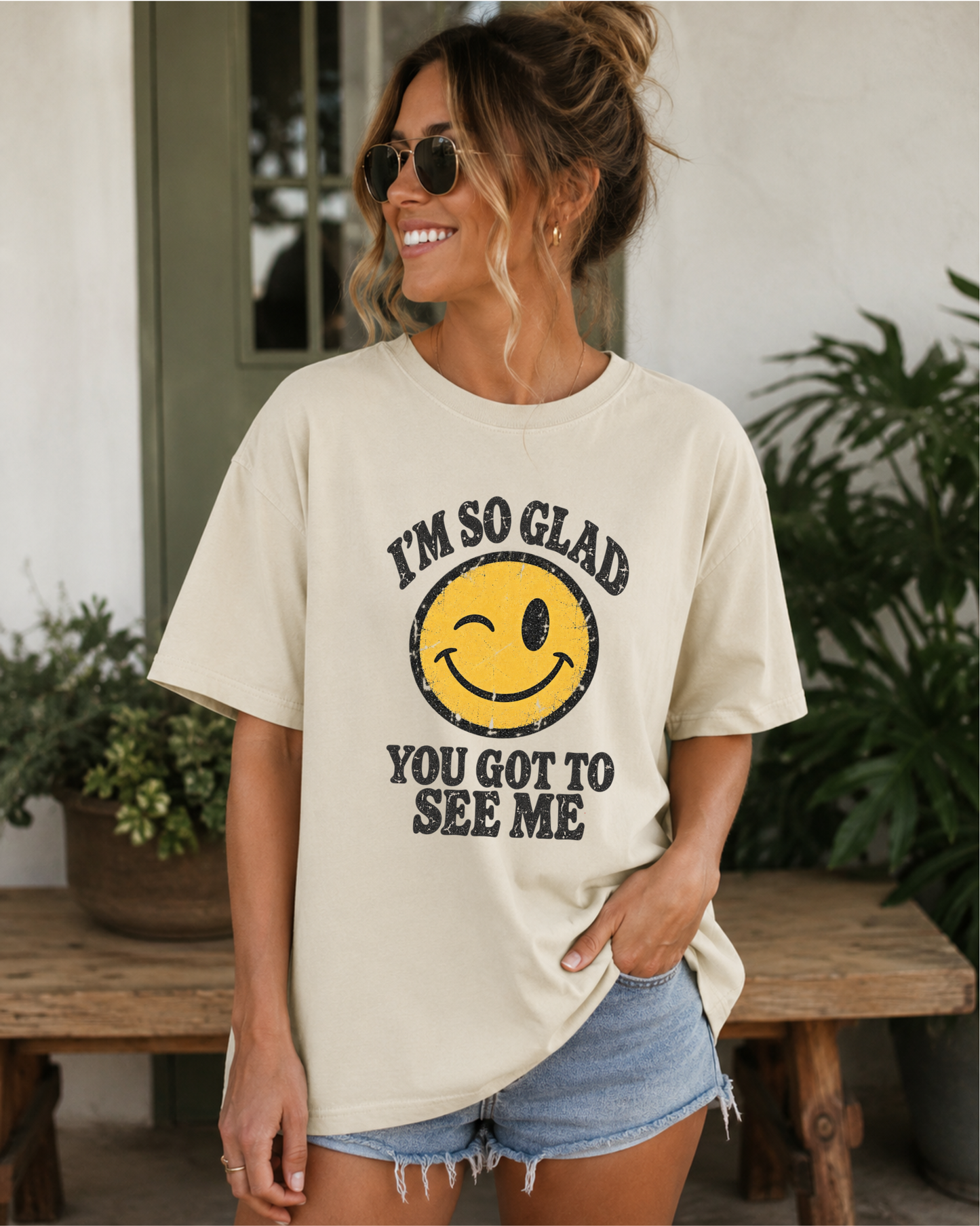 I’m So Glad You Got to See Me Vintage Smiley Tee