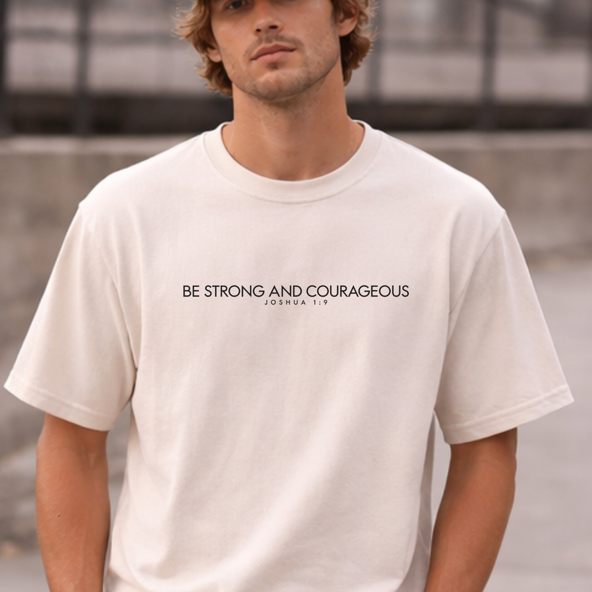 Be Strong and Courageous Shirt | Joshua 1:9 Christian T-Shirt