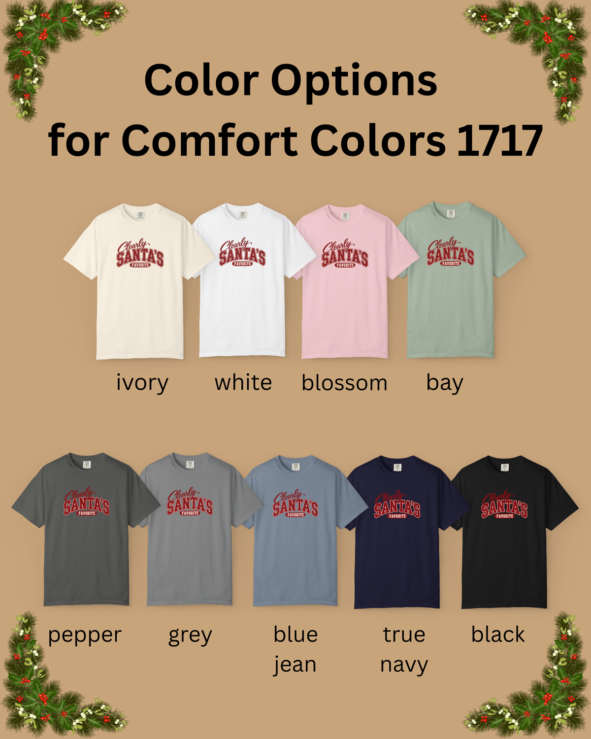 Clearly Santa’s Favorite Shirt | Comfort Colors Christmas Tee