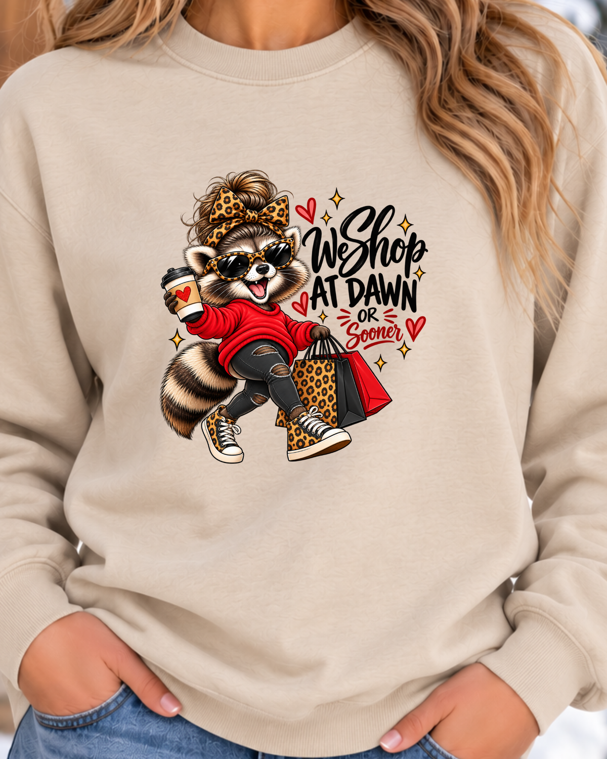 We Shop at Dawn Raccoon Sweatshirt | Funny Black Friday Crewneck