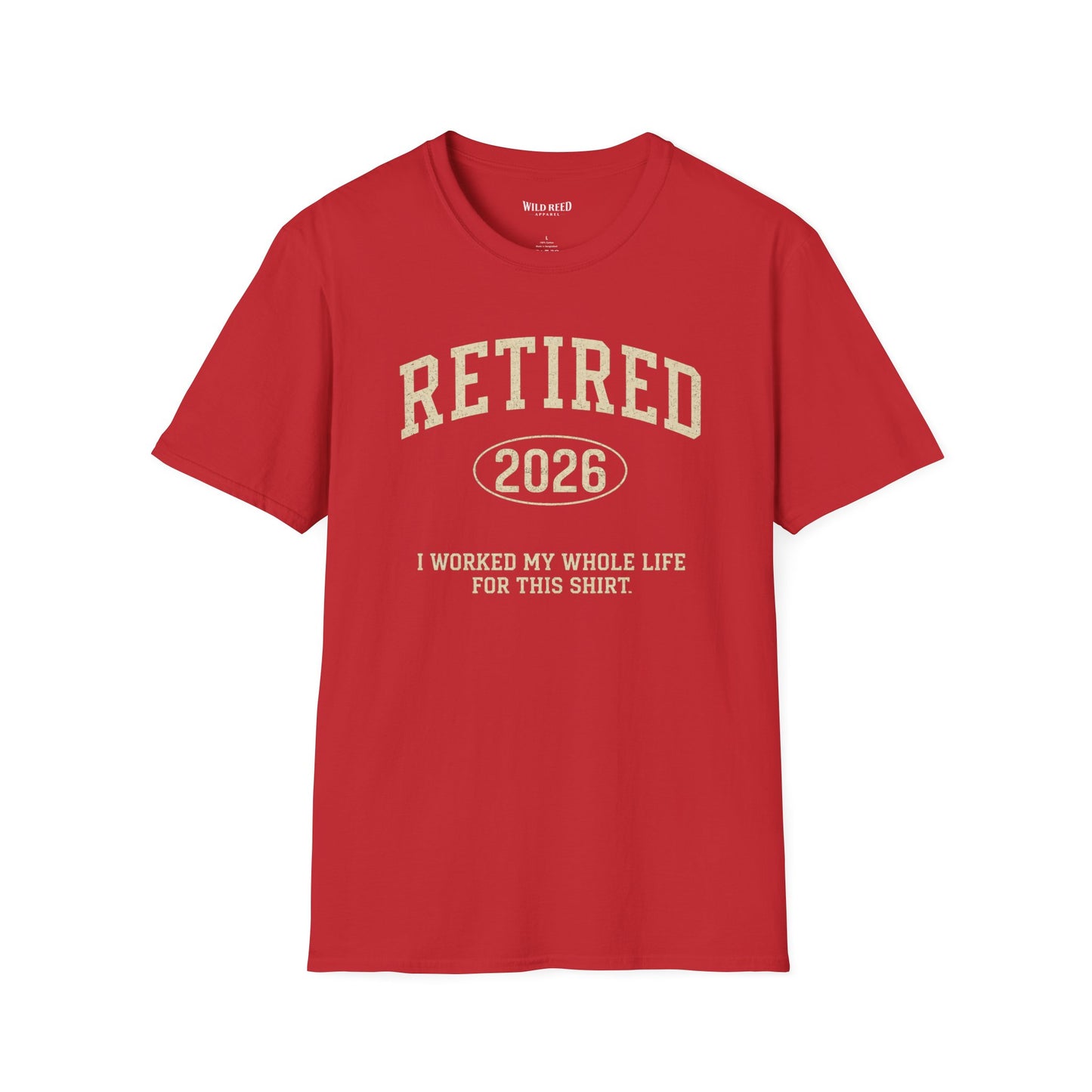 Retired Year Shirt, Personalized Retirement Gift, Funny Retirement Shirt, I Worked My Whole Life for This Shirt, Custom Year Tee