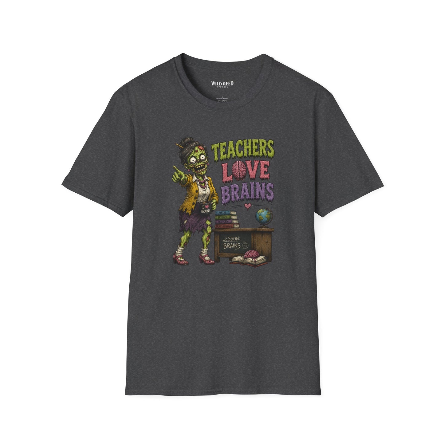 Teachers Love Brains Funny Zombie Teacher Graphic Tee