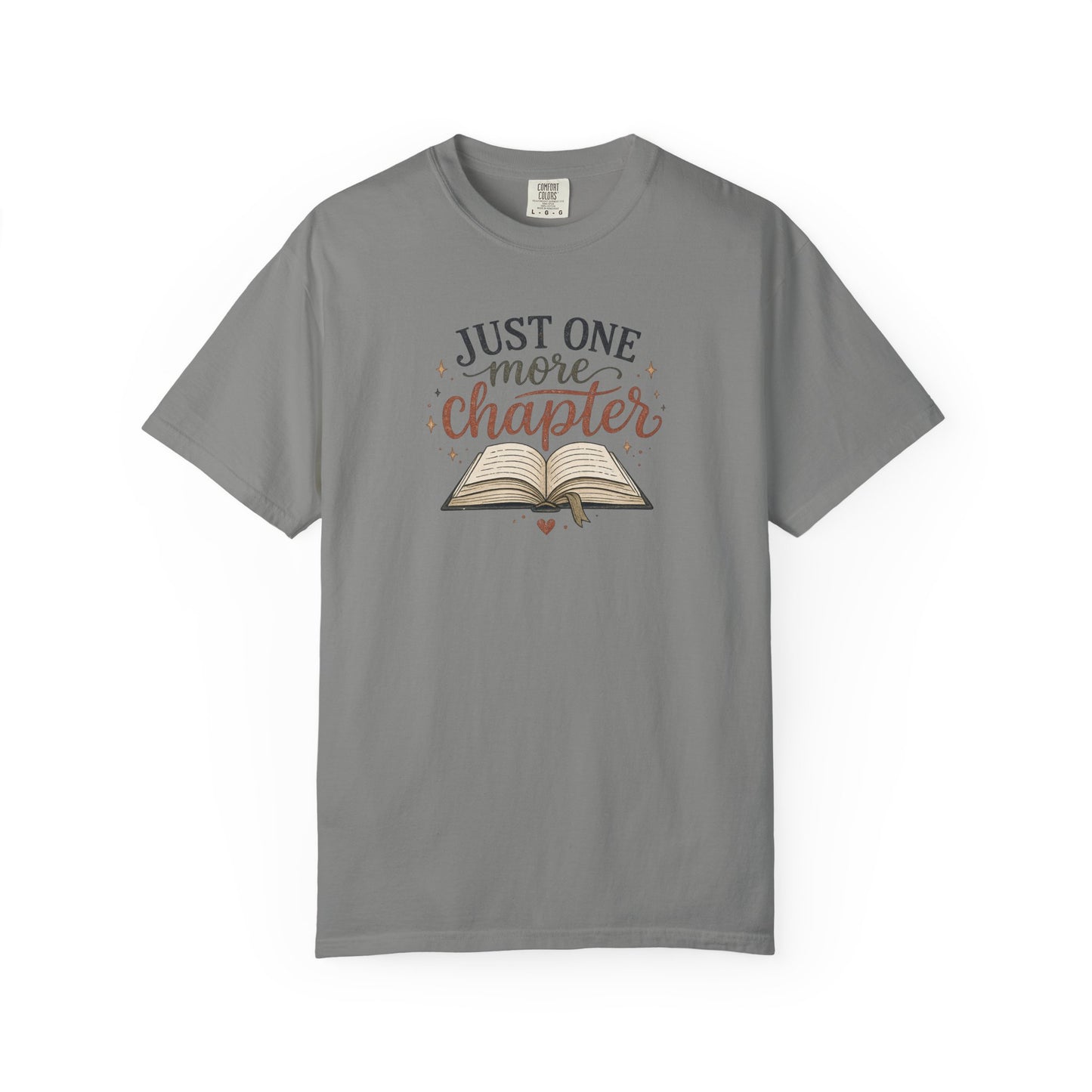 Just One More Chapter Shirt, Book Lover T-Shirt, Reader Graphic Tee, Cozy Reading Shirt, Bibliophile Gift, Bookish Tee
