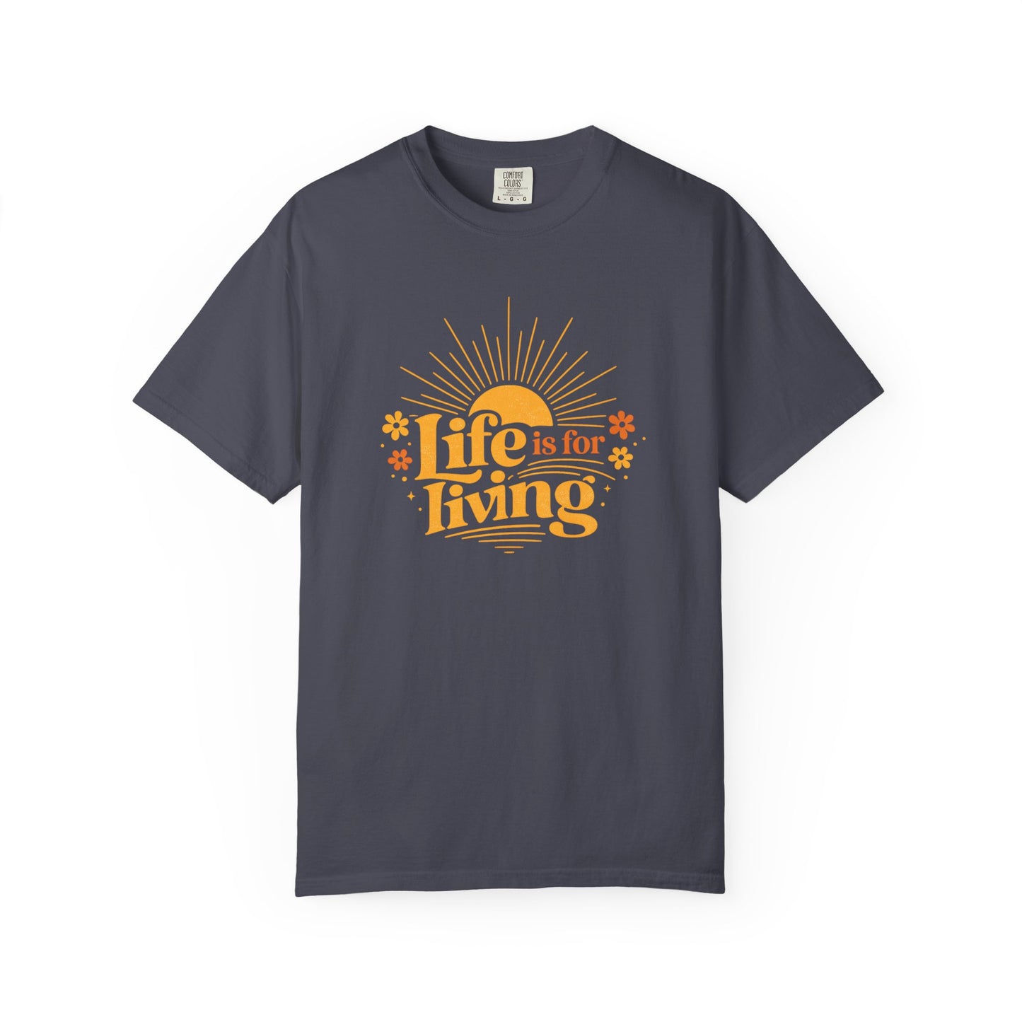 Life Is For Living Shirt, Vintage Summer Graphic Tee, Inspirational Sunshine Tee, Retro Positive Quote Shirt, Comfort Colors Summer Tee
