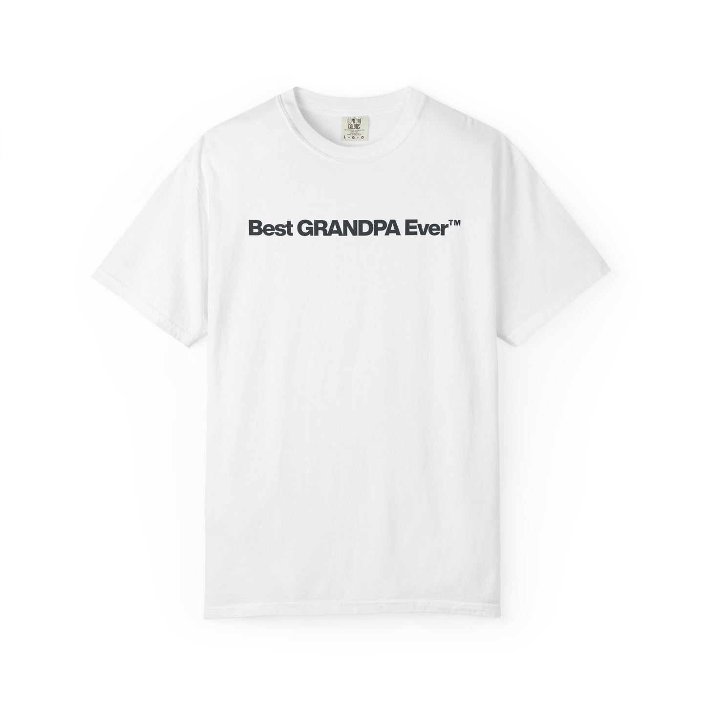 Best Grandpa Ever™ Shirt, Minimalist Grandpa Graphic Tee, Father’s Day Gift for Grandpa, Vintage Comfort Colors Shirt