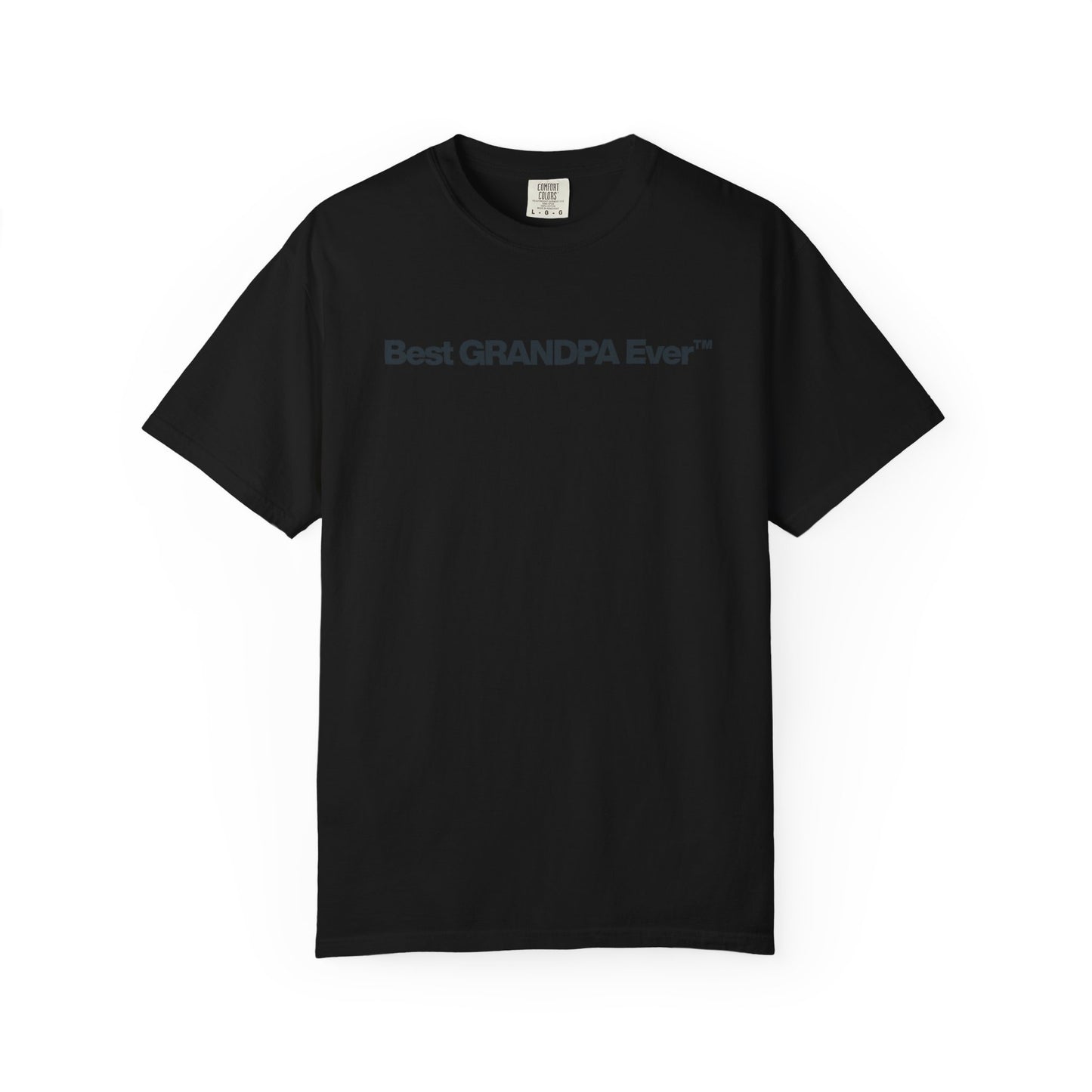 Best Grandpa Ever™ Shirt, Minimalist Grandpa Graphic Tee, Father’s Day Gift for Grandpa, Vintage Comfort Colors Shirt