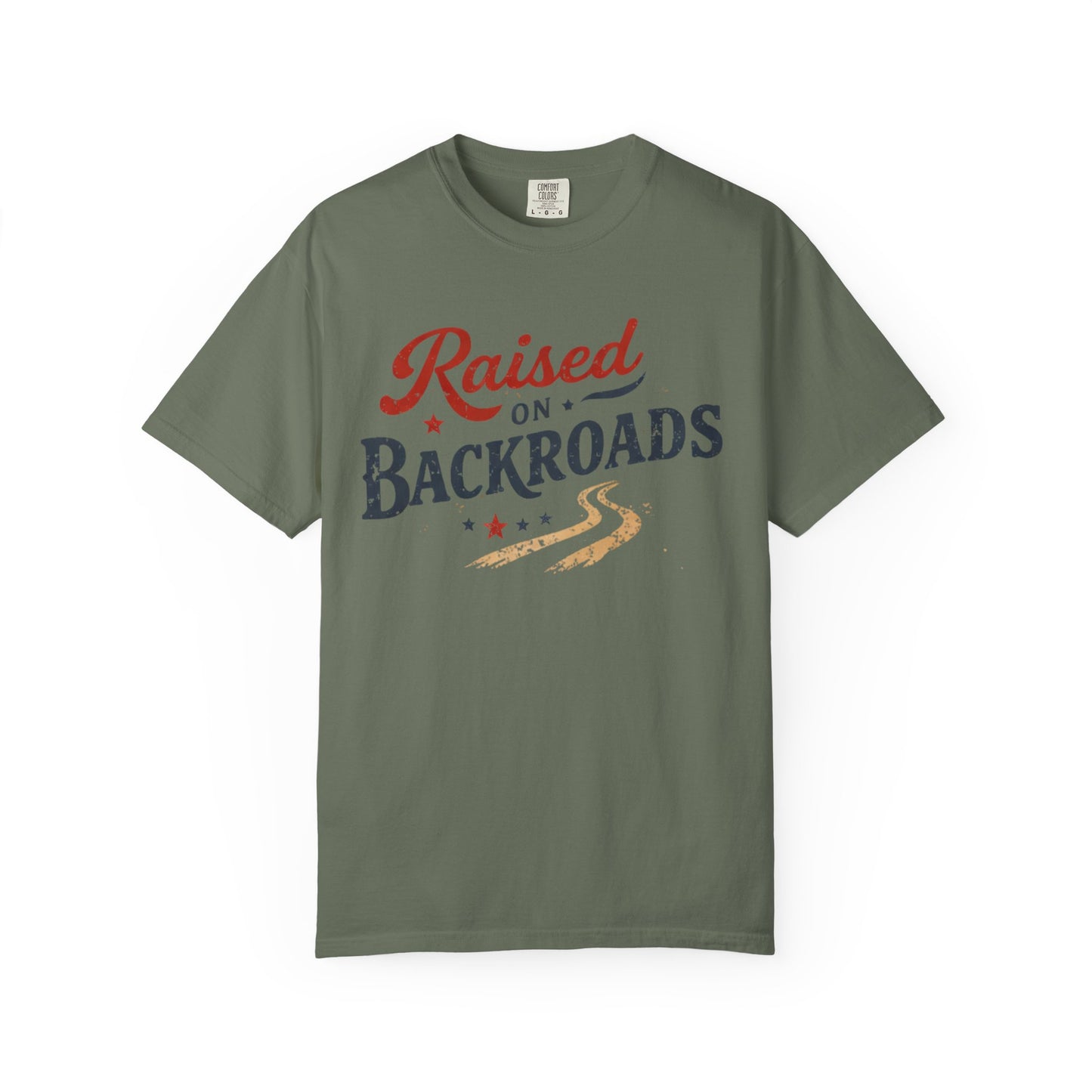 Raised on Backroads Tee • Country Graphic Shirt • Western Lifestyle Tee • Rural Americana Shirt