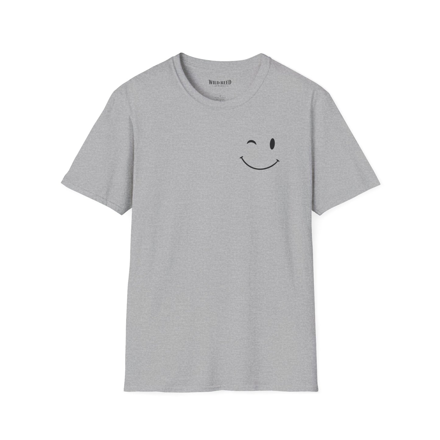 gray graphic T-shirt with a small winking smiley face on the front and Have the kind of day you deserve printed on the back.