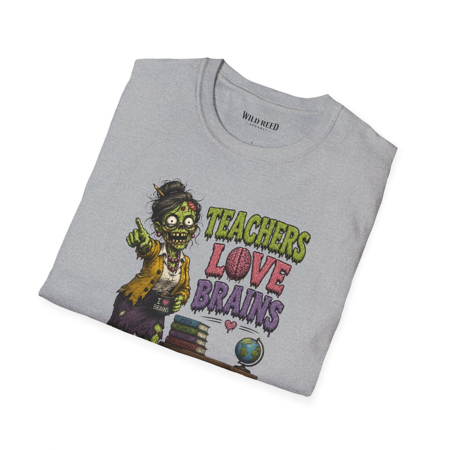 Teachers Love Brains Funny Zombie Teacher Graphic Tee