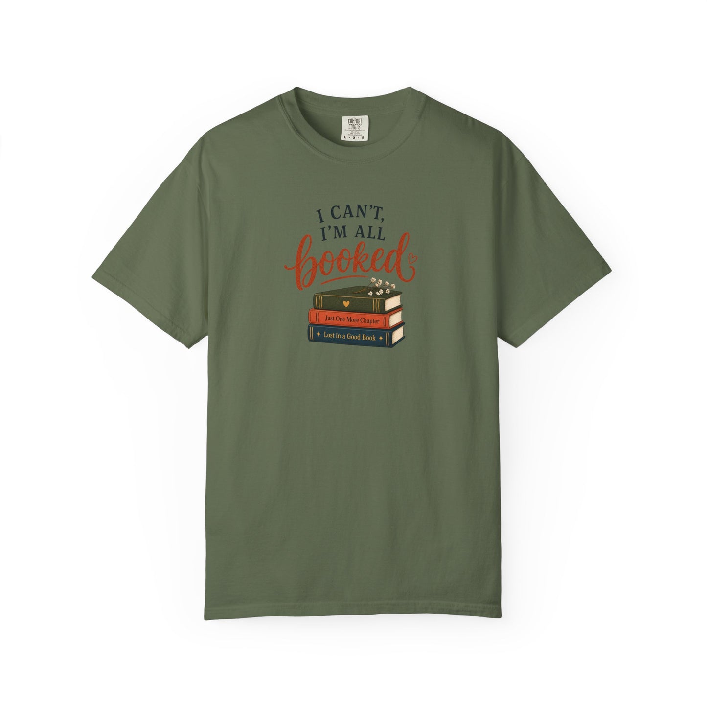I Can’t I’m All Booked Shirt, Book Lover Tee, Reader Gift, Cozy Reading Shirt, Bookish Aesthetic Tee, Wild Reed Apparel