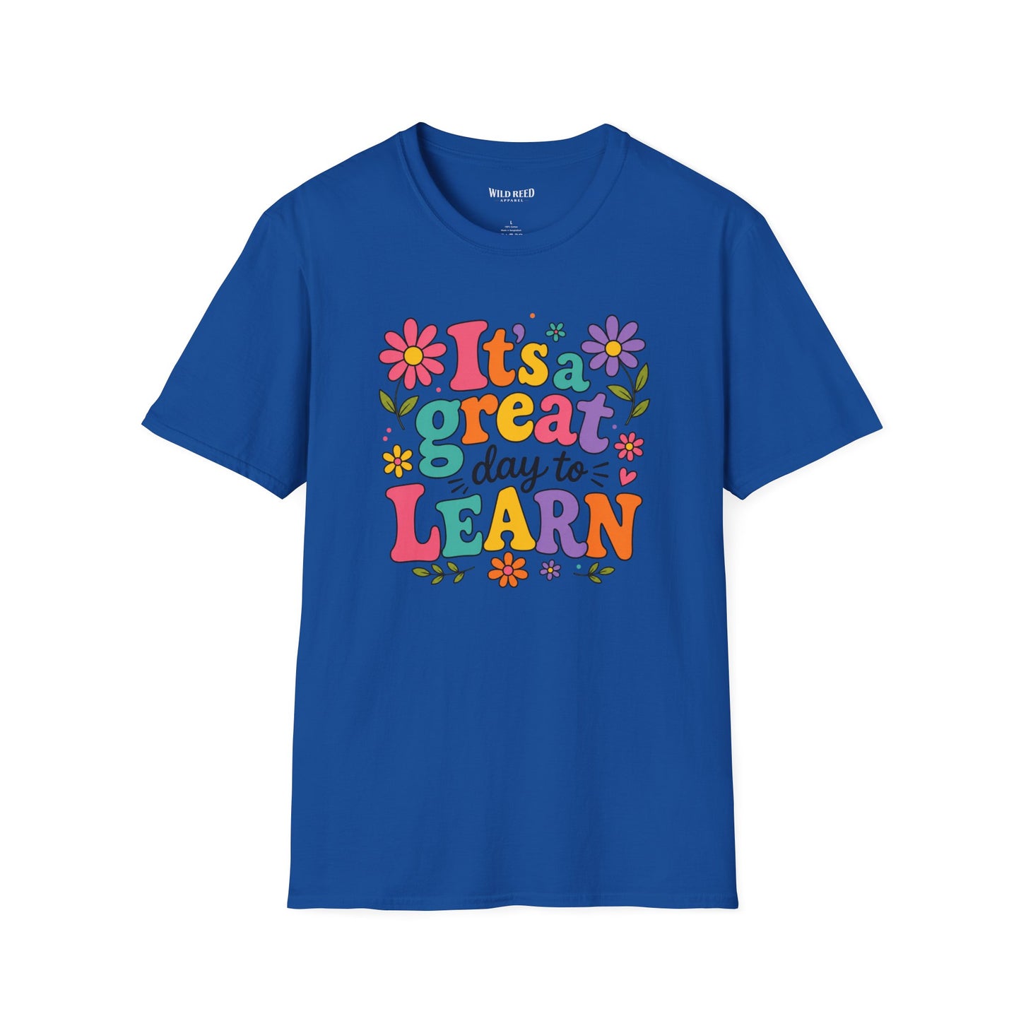 It's a Great Day to Learn Shirt | Teacher Tee | Colorful Back to School Graphic T-Shirt