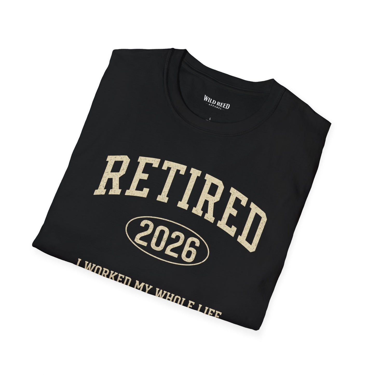 Retired Year Shirt, Personalized Retirement Gift, Funny Retirement Shirt, I Worked My Whole Life for This Shirt, Custom Year Tee