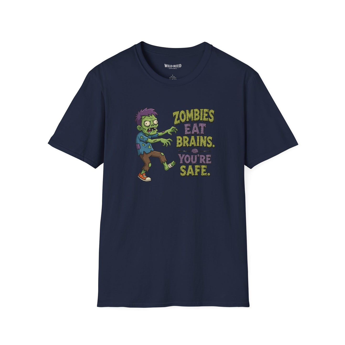 Zombies Eat Brains You’re Safe Funny Zombie Graphic Tee