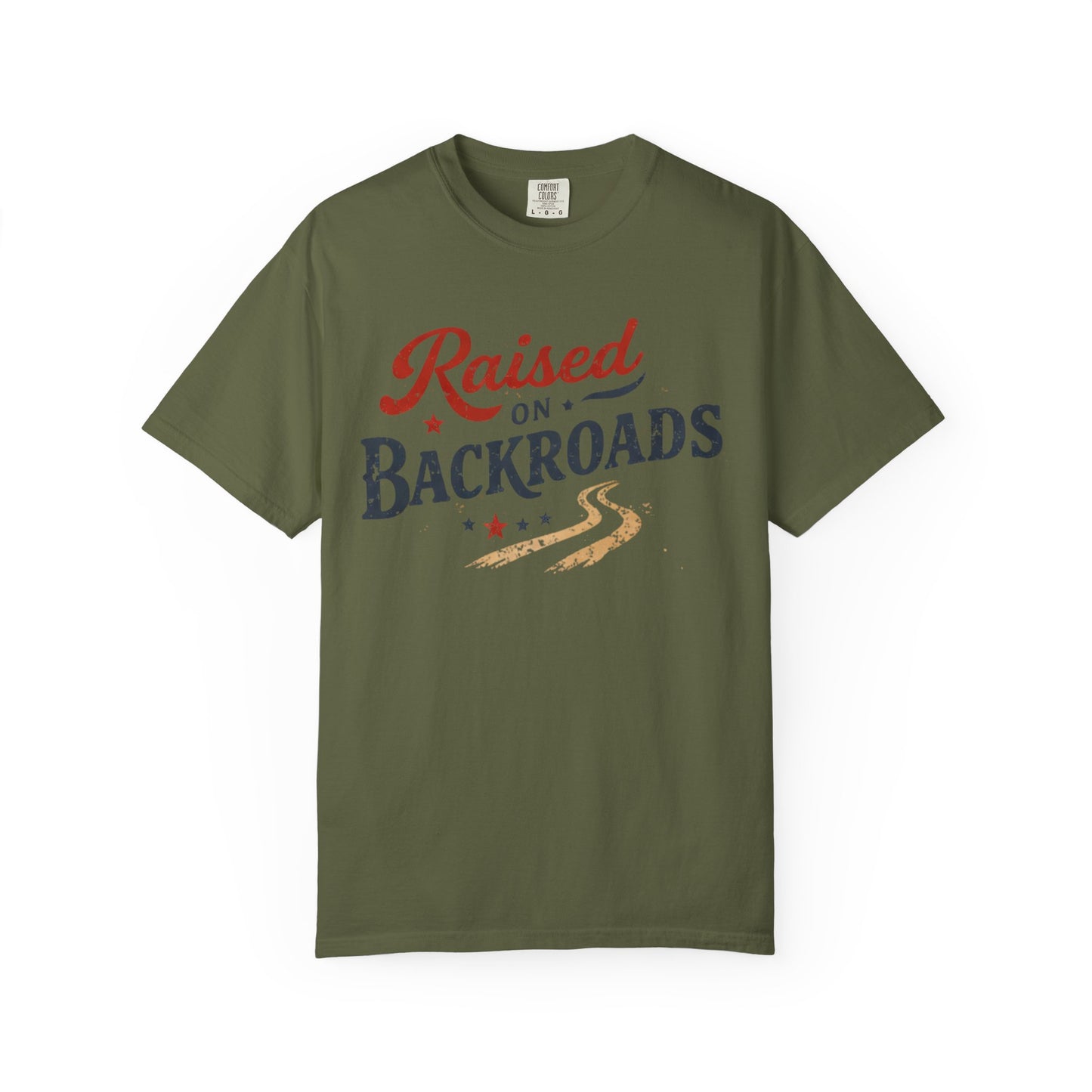 Raised on Backroads Tee • Country Graphic Shirt • Western Lifestyle Tee • Rural Americana Shirt