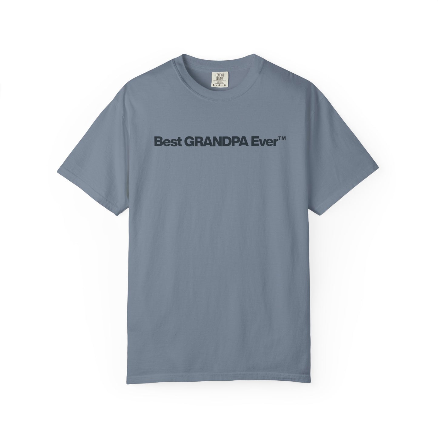 Best Grandpa Ever™ Shirt, Minimalist Grandpa Graphic Tee, Father’s Day Gift for Grandpa, Vintage Comfort Colors Shirt