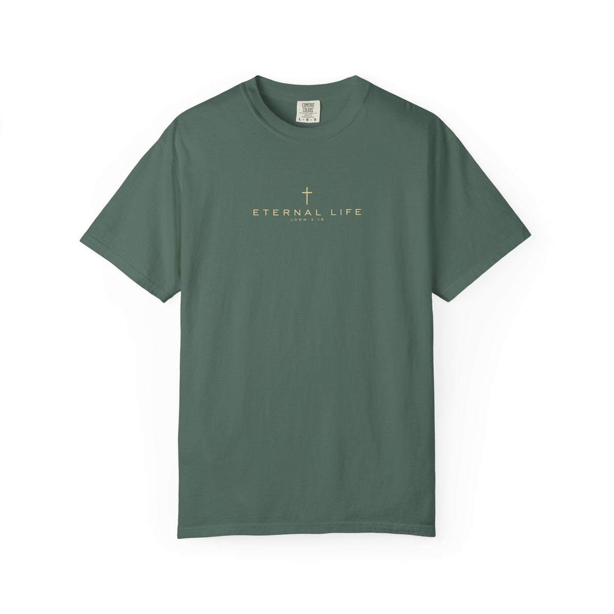 Eternal Life John 3:16 Comfort Colors T-Shirt