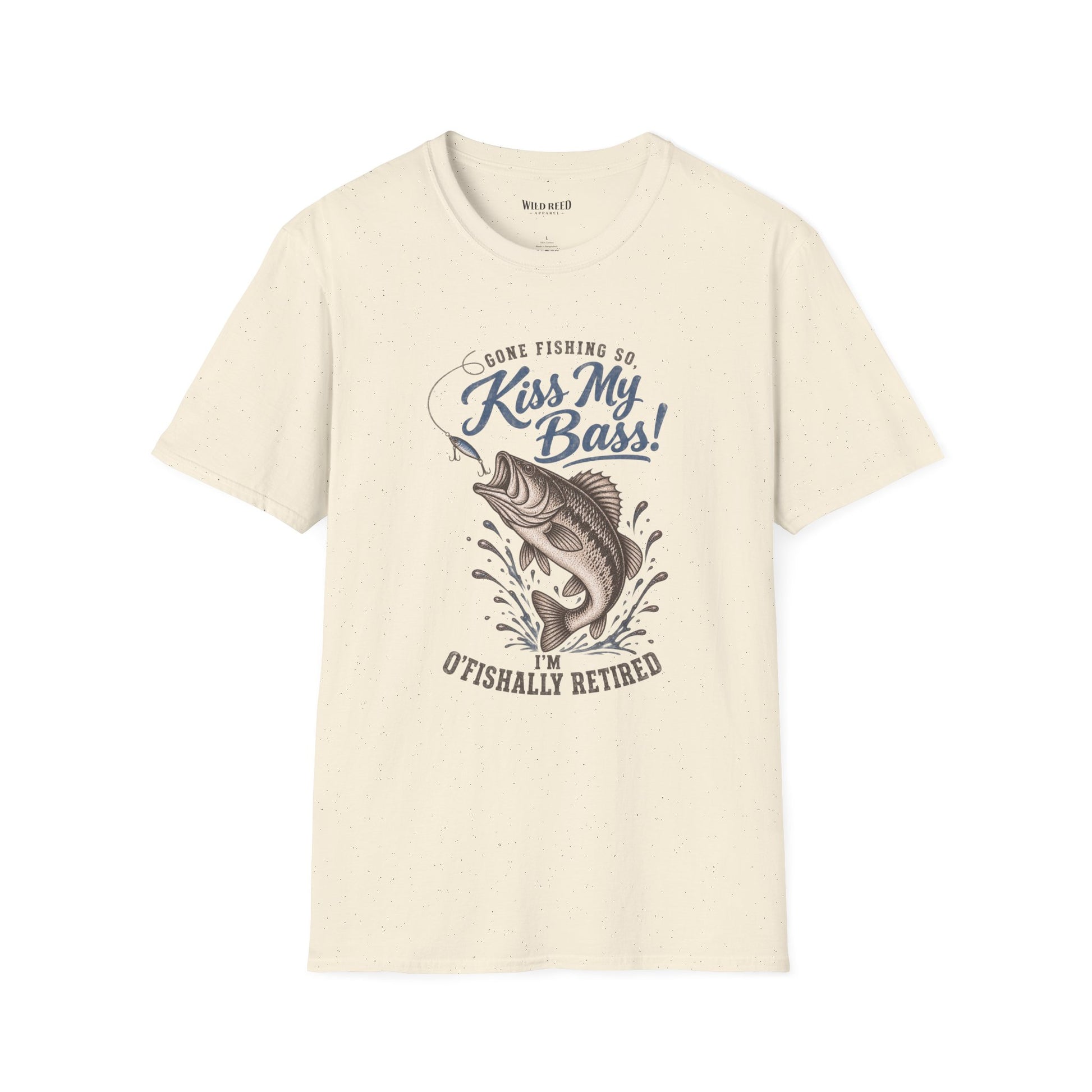 natural graphic t-shirt with a blue and brown fish design and the text 'Gone Fishing So, Kiss My Bass! I'm O'Fishally Retired
