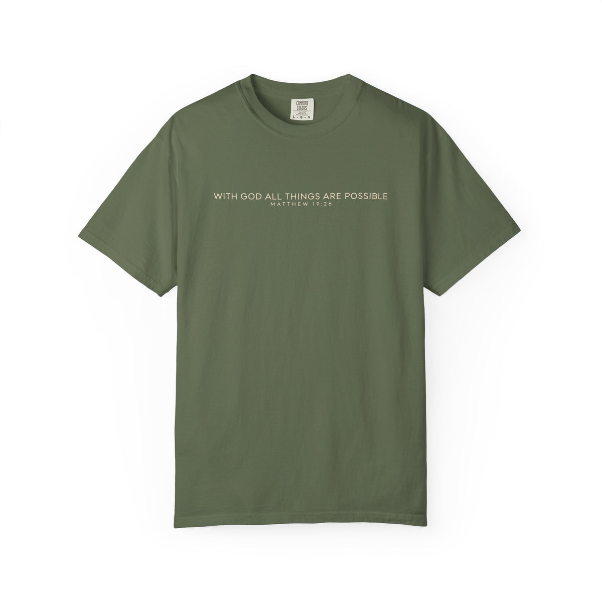 With God All Things Are Possible Comfort Colors Shirt | Matthew 19:26 Christian Tee