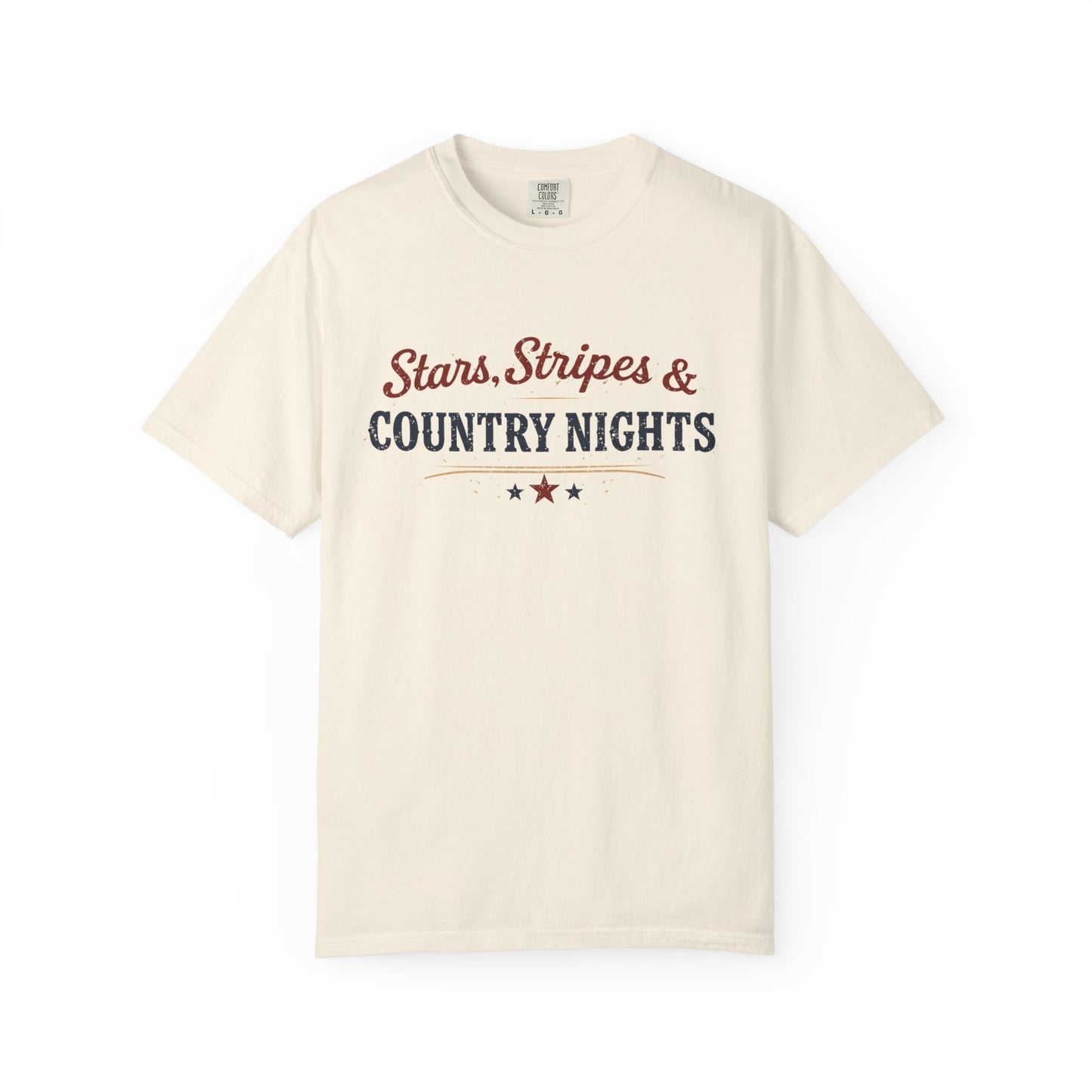 Stars Stripes and Country Nights Tee • Patriotic Country Shirt • Americana Graphic Tee • Western Summer Shirt