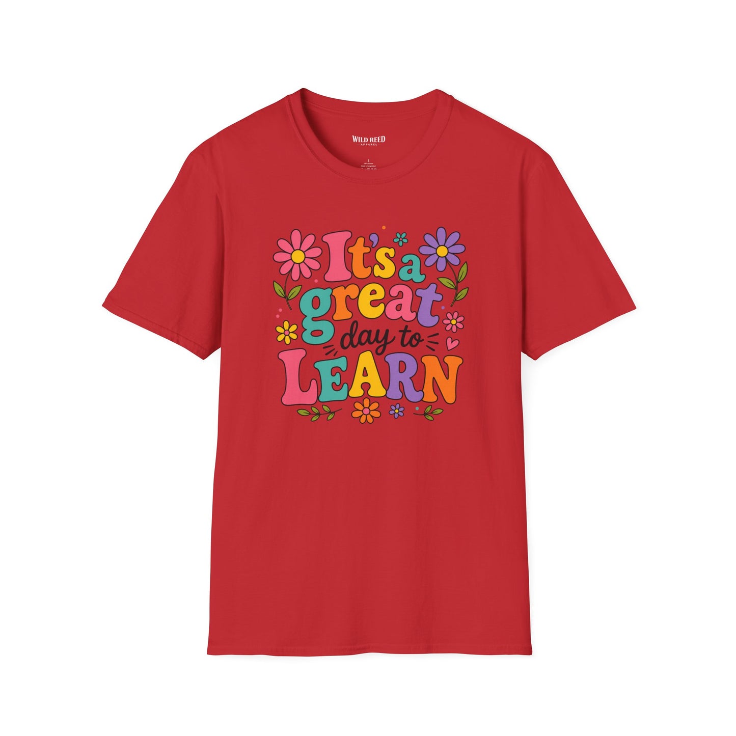 It's a Great Day to Learn Shirt | Teacher Tee | Colorful Back to School Graphic T-Shirt