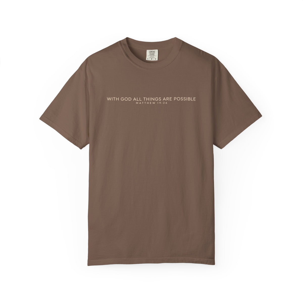 With God All Things Are Possible Comfort Colors Shirt | Matthew 19:26 Christian Tee